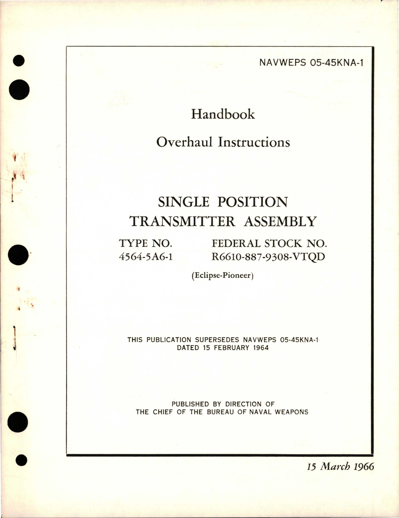 Sample page 1 from AirCorps Library document: Overhaul Instructions for Single Position Transmitter Assembly - Type 4564-5A6-1