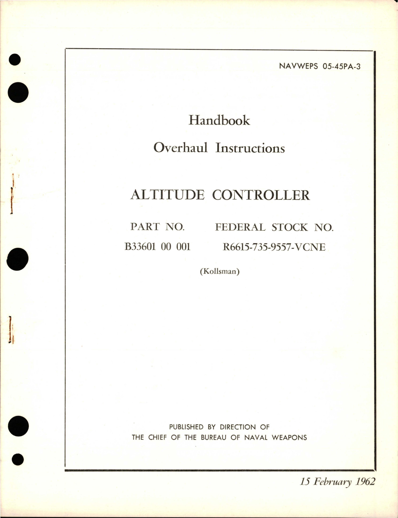 Sample page 1 from AirCorps Library document: Overhaul Instructions for Altitude Controller - Part B33601 00 001