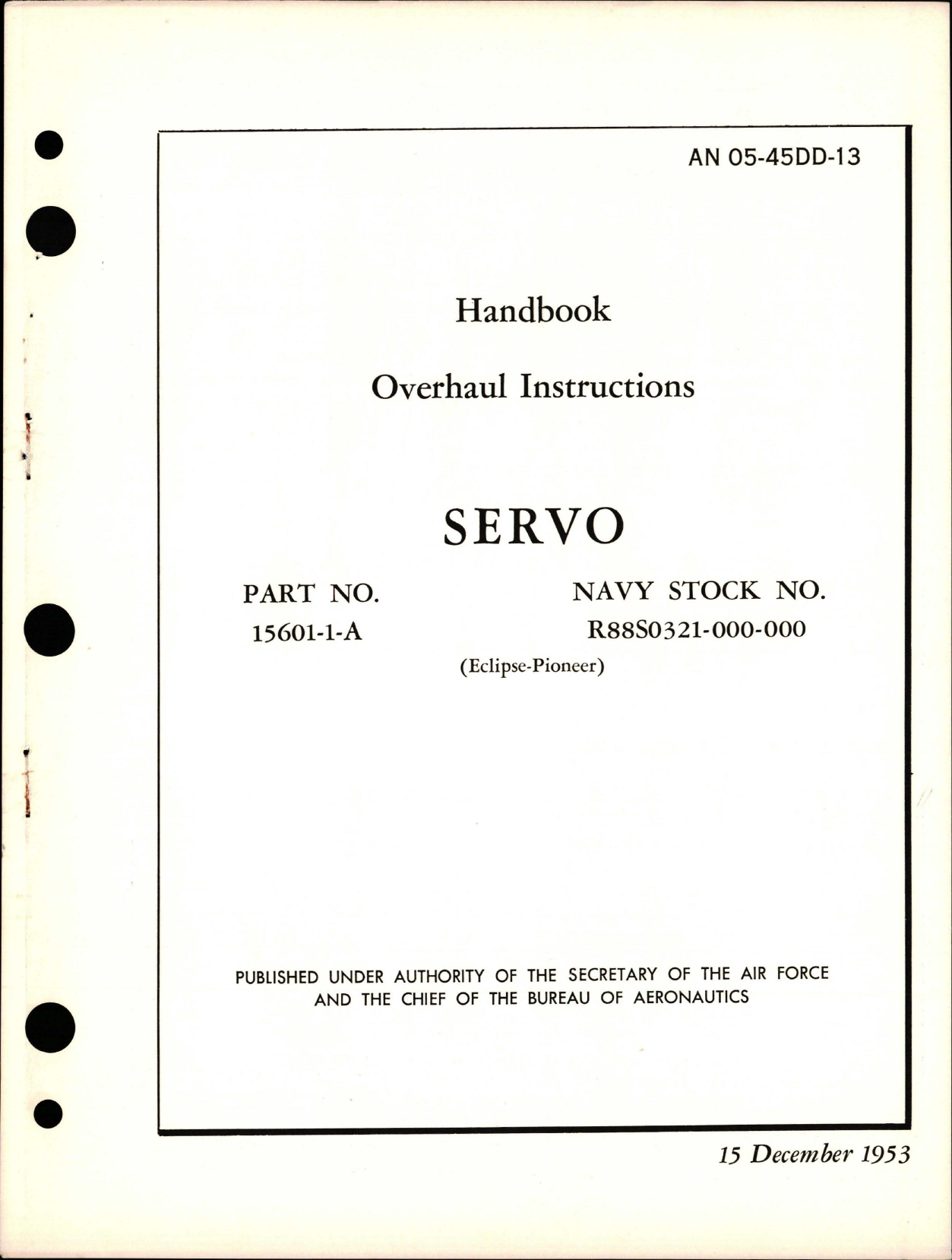 Sample page 1 from AirCorps Library document: Overhaul Instructions for Servo - Part 15601-1-A