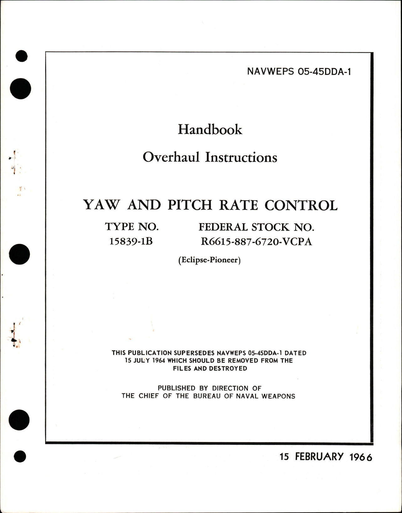 Sample page 1 from AirCorps Library document: Overhaul Instructions for Yaw and Pitch Rate Control - Type 15839-1B