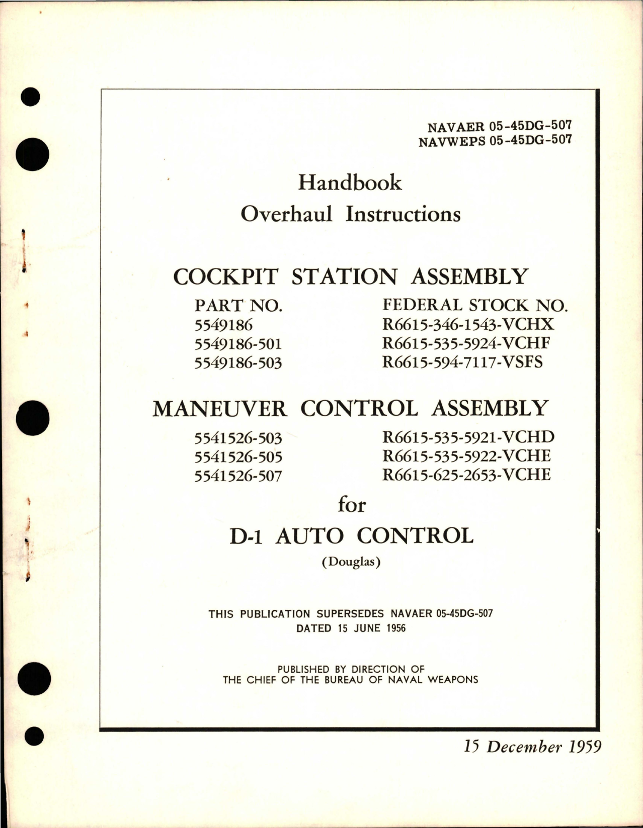 Sample page 1 from AirCorps Library document: Overhaul Instructions for Cockpit Station Assembly, Maneuver Control Assembly for D-1 Auto Control