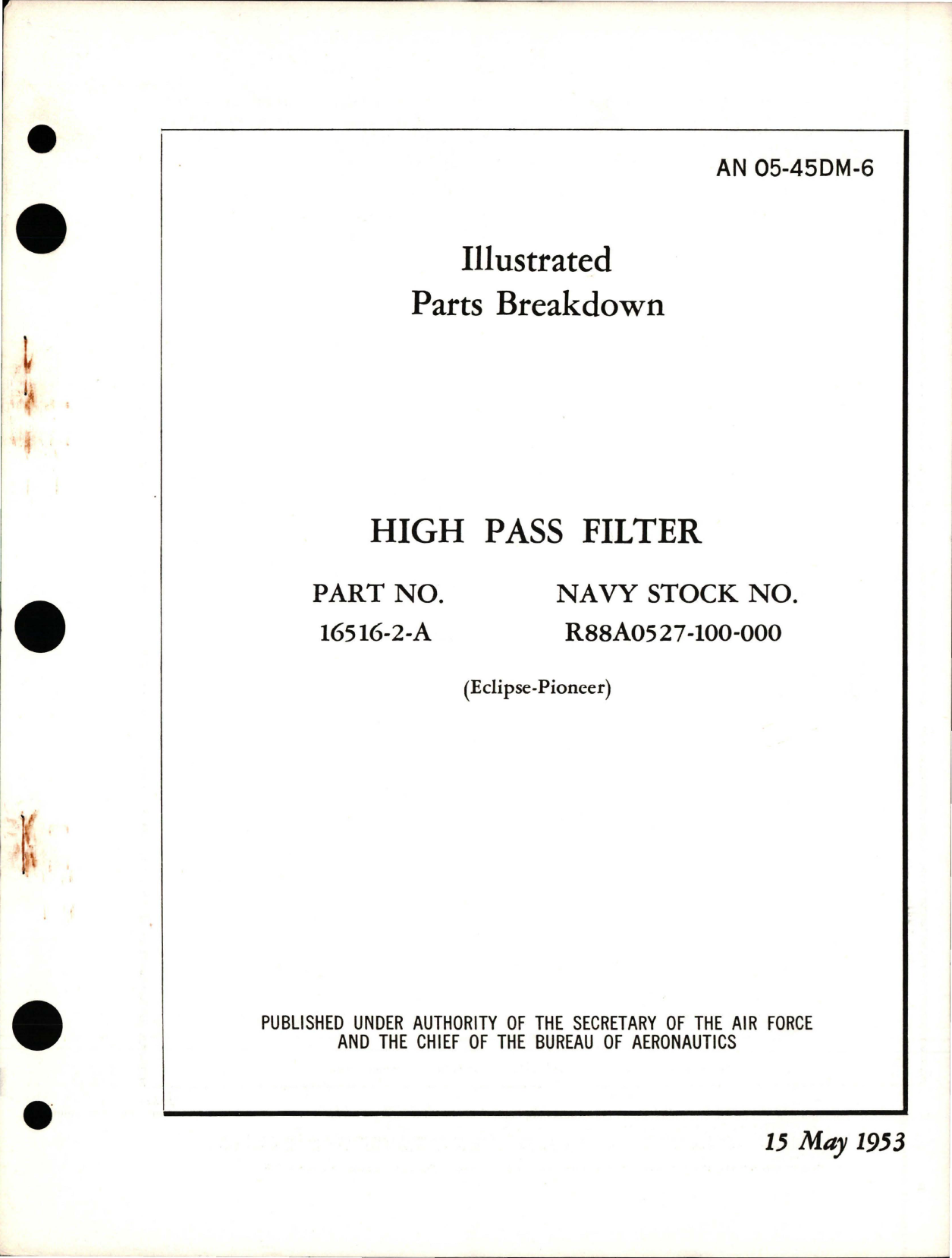 Sample page 1 from AirCorps Library document: Illustrated Parts Breakdown for High Pass Filter - Part 16516-2-A 