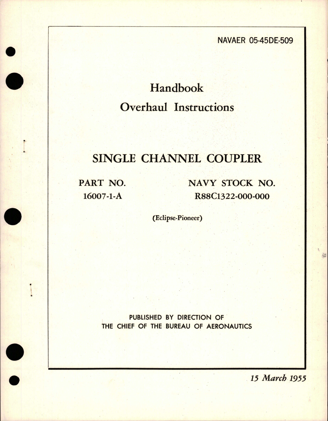 Sample page 1 from AirCorps Library document: Overhaul Instructions for Single Channel Coupler - Part 16007-1-A