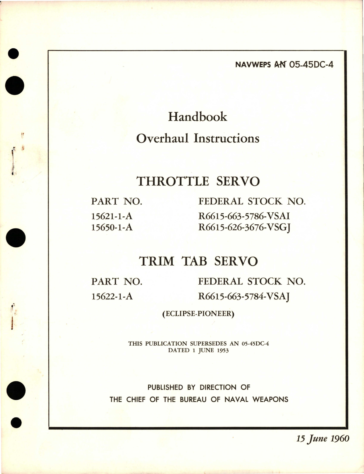 Sample page 1 from AirCorps Library document: Overhaul Instructions for Throttle Servo - Parts 15621-1-A, 15650-1-A and Trim Tab Servo - Part 15622-1-A