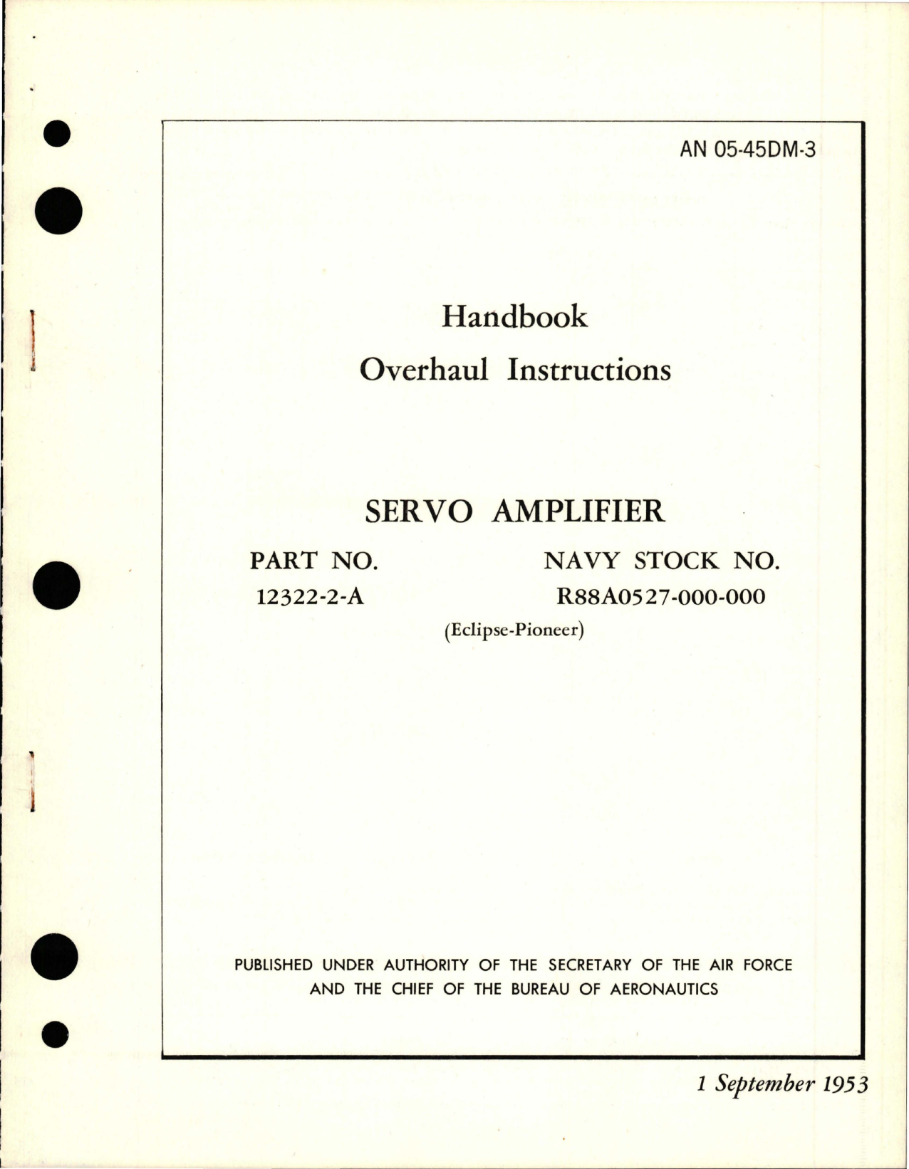 Sample page 1 from AirCorps Library document: Overhaul Instructions for Servo Amplifier - Part 12322-2-A