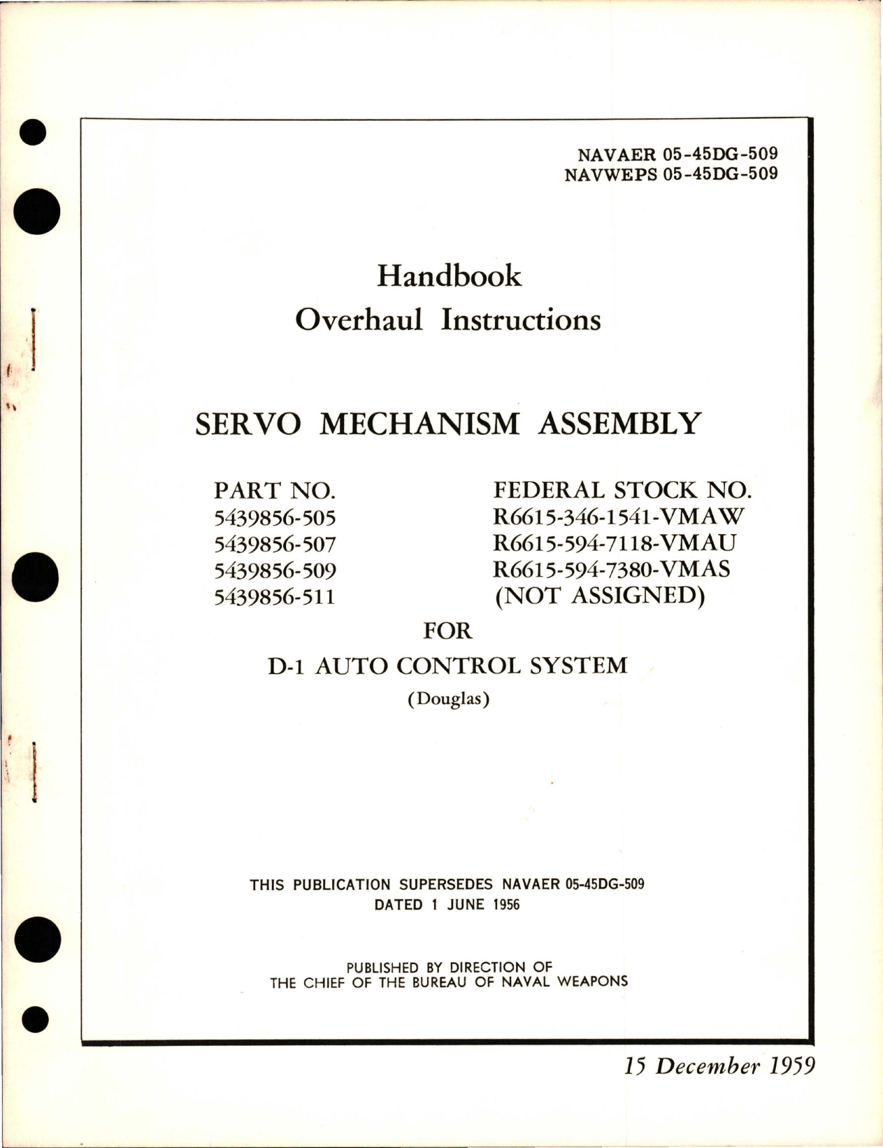 Sample page 1 from AirCorps Library document: Overhaul Instructions for Servo Mechanism Assembly for D-1 Auto Control System