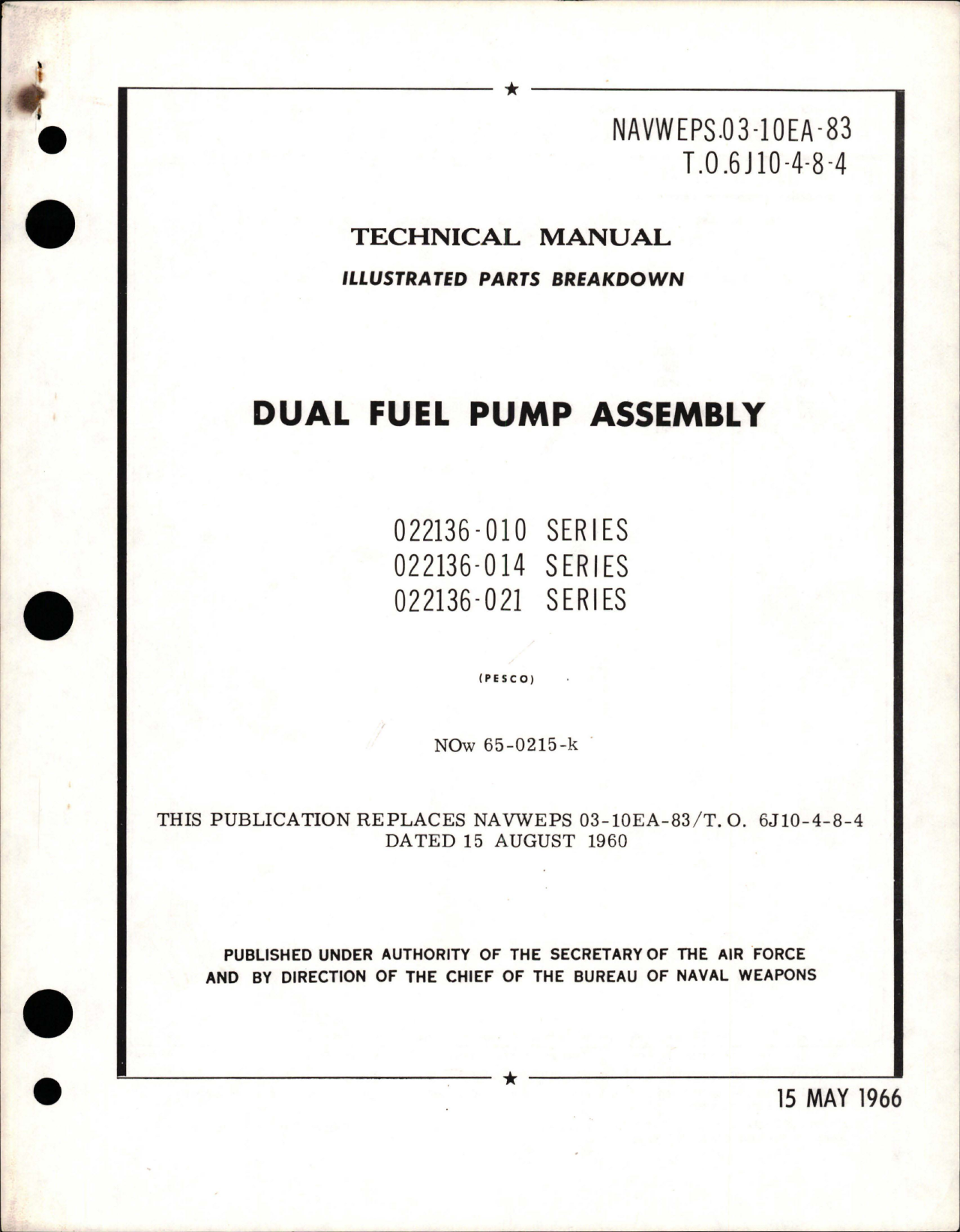 Sample page 1 from AirCorps Library document: Illustrated Parts Breakdown for Dual Fuel Pump Assembly - Model 022136-010, 022136-014, and 022136-021