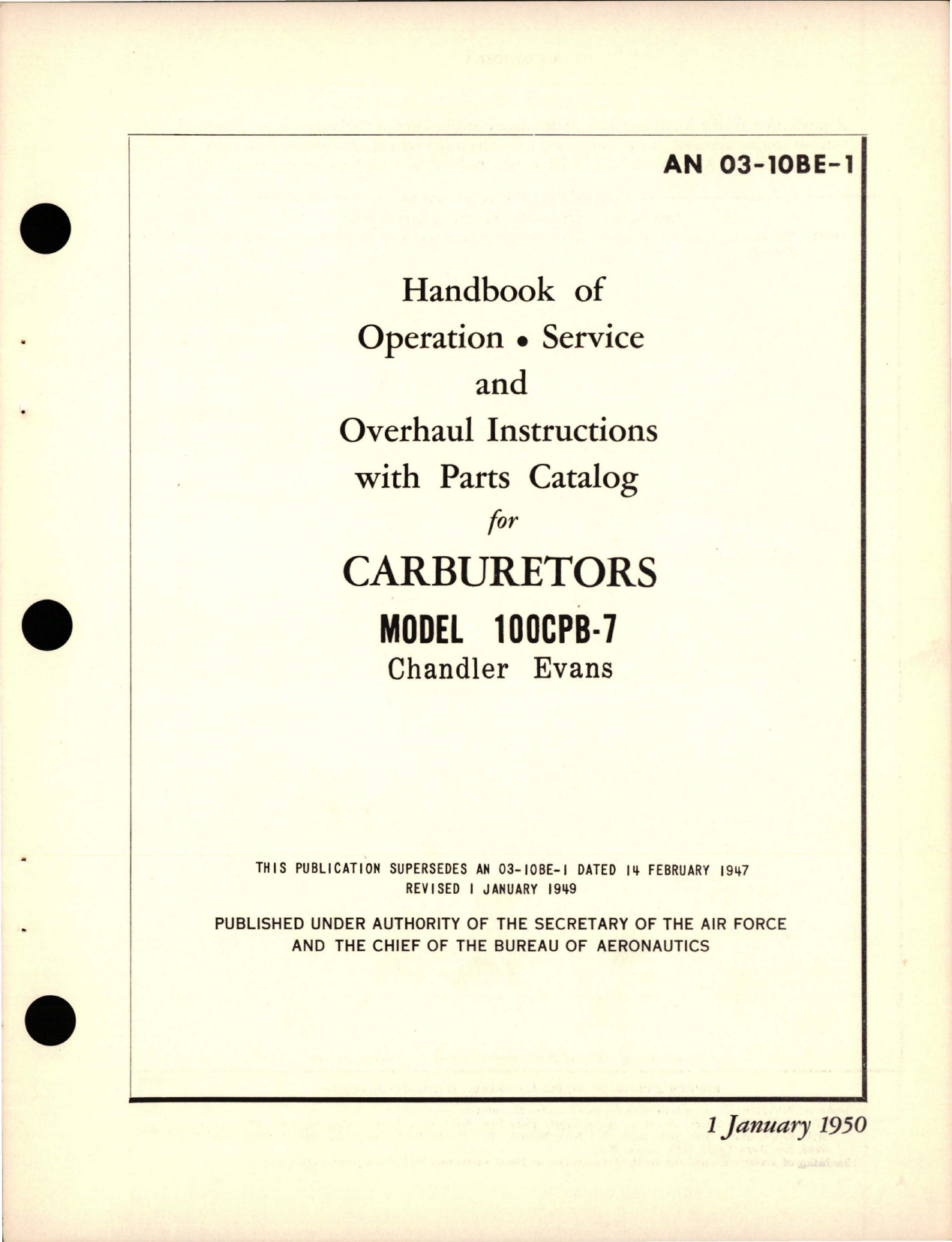 Sample page 1 from AirCorps Library document: Operation, Service, Overhaul Instructions with Parts Catalog for Carburetors - Model 100CPB-7 