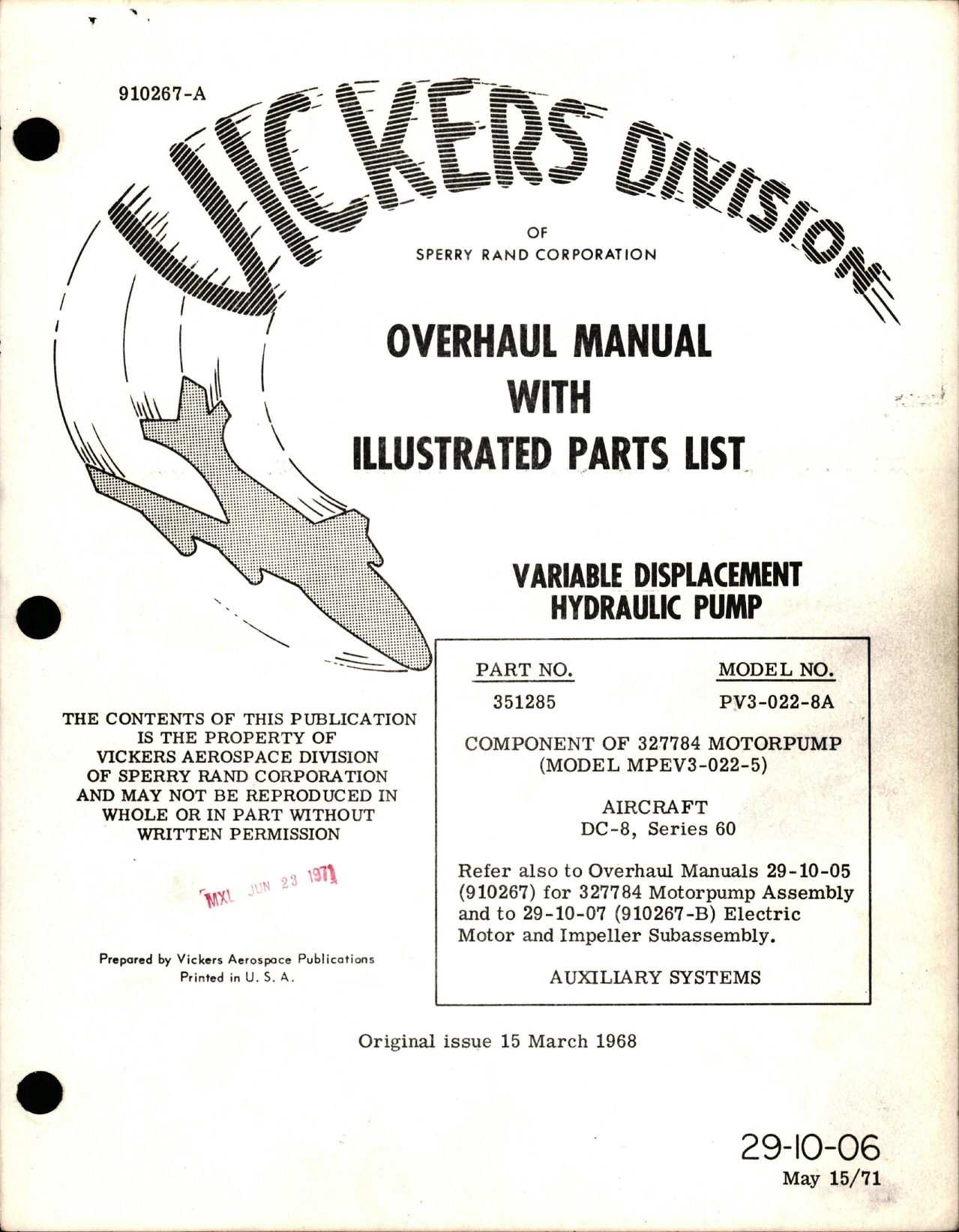Sample page 1 from AirCorps Library document: Overhaul with Illustrated Parts List for Variable Displacement Hydraulic Pump - Part 351285 - Model PV3-022-8A