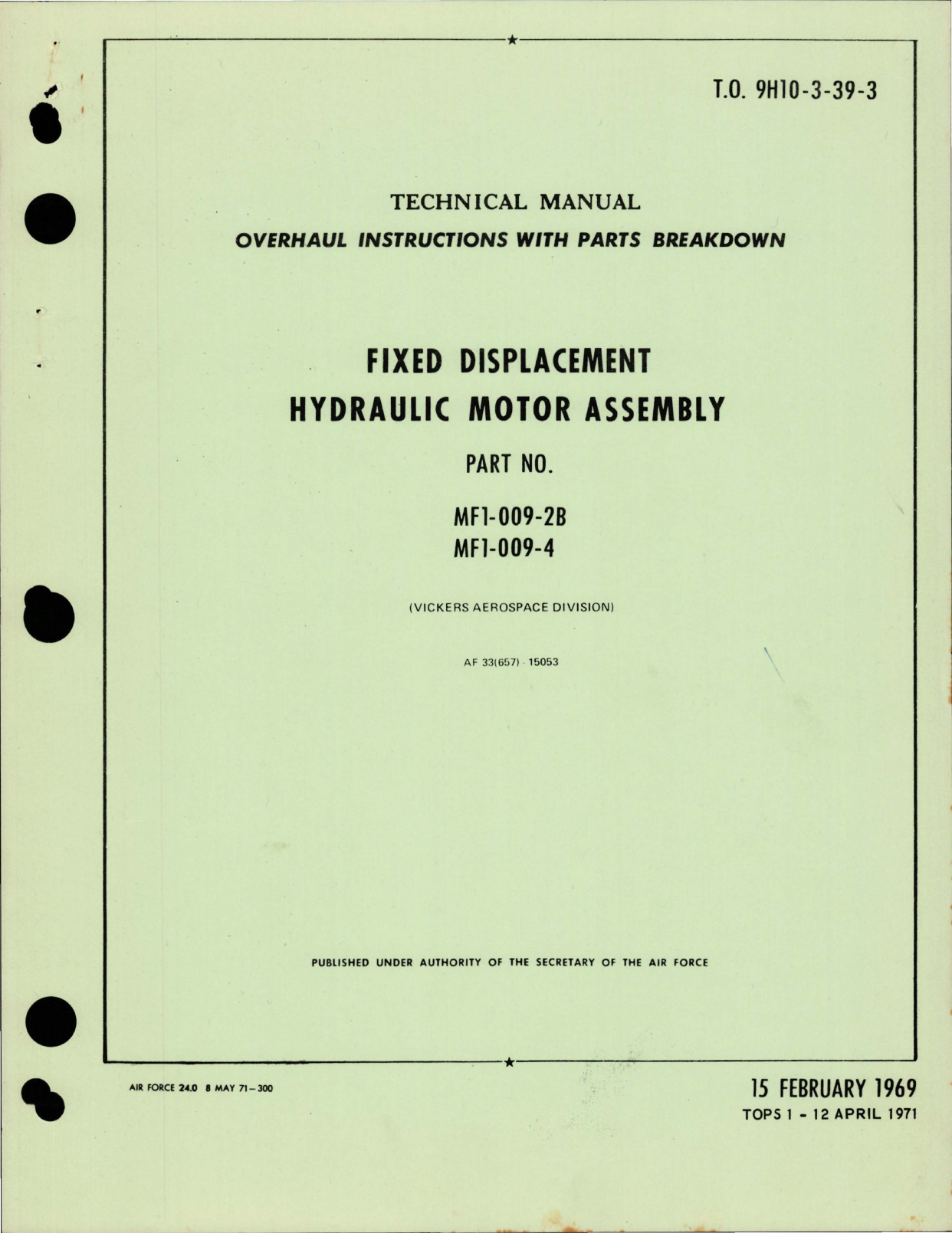 Sample page 1 from AirCorps Library document: Overhaul Instructions with Parts for Fixed Displacement Hydraulic Motor Assyembly - Parts MF1-009-2B and MF1-009-4