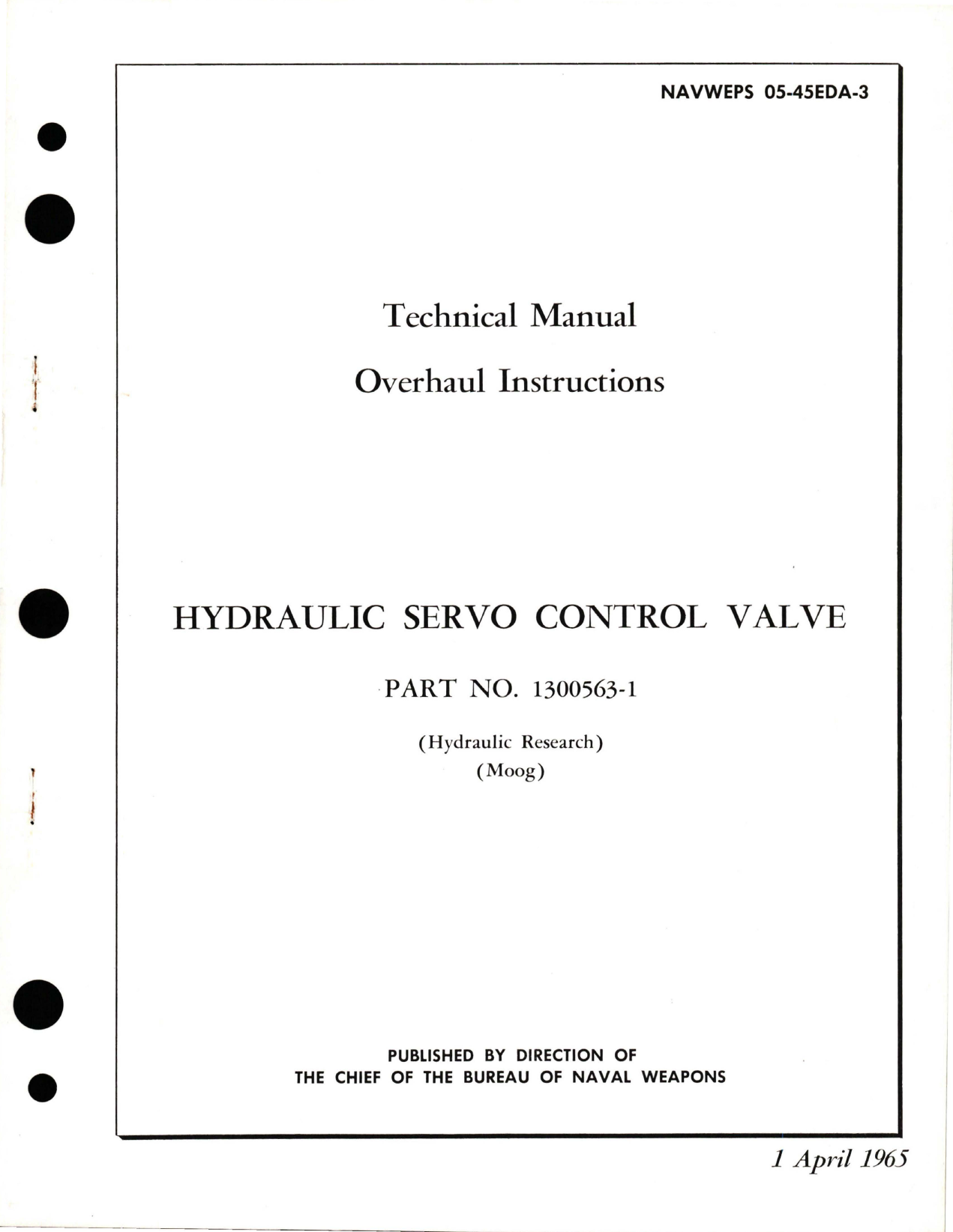 Sample page 1 from AirCorps Library document: Overhaul Instructions for Hydraulic Servo Control Valve - Part 1300563-1 