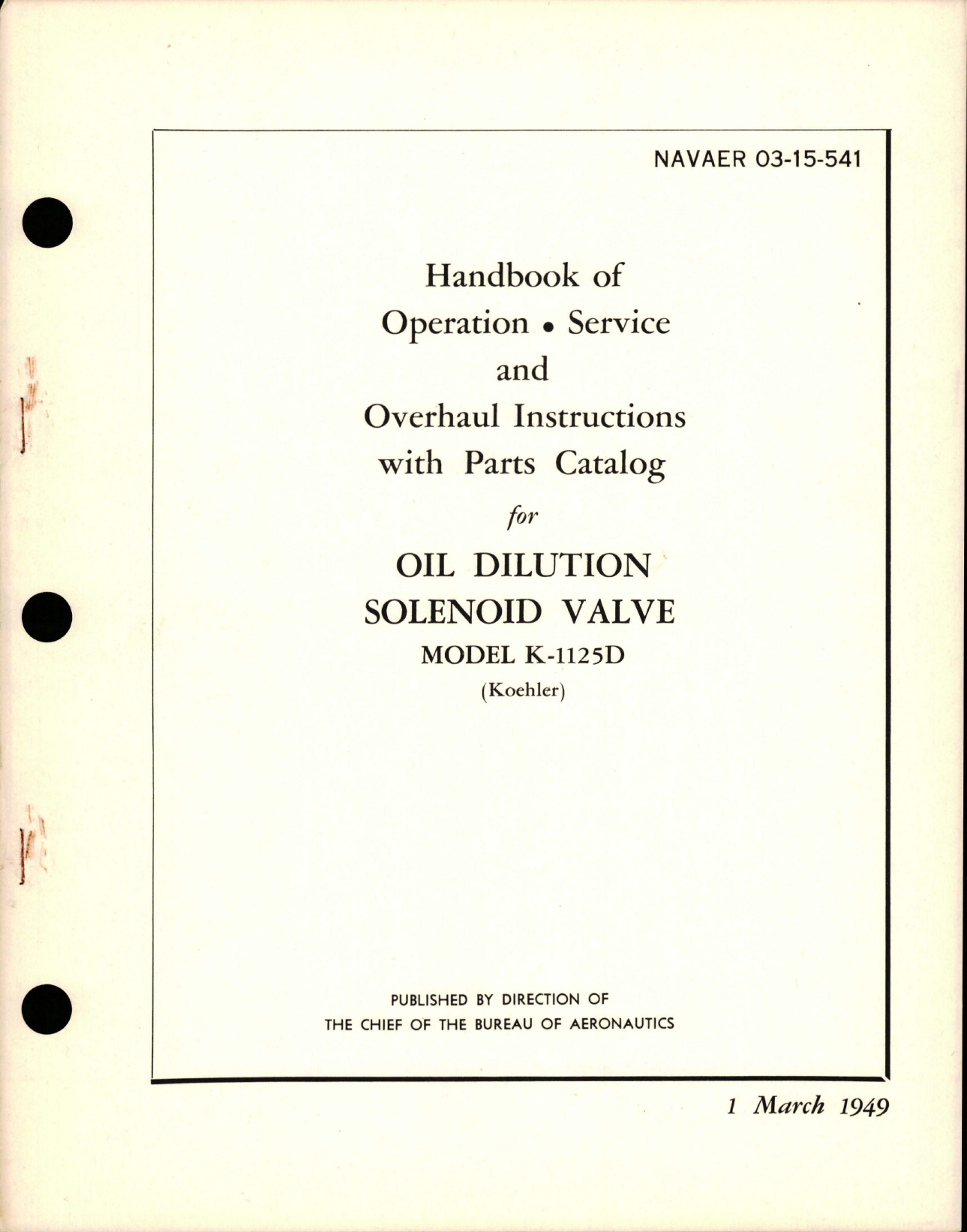 Sample page 1 from AirCorps Library document: Operation, Service, Overhaul Instructions w Parts Catalog for Oil Dilution Solenoid Valve - Model K-1125D