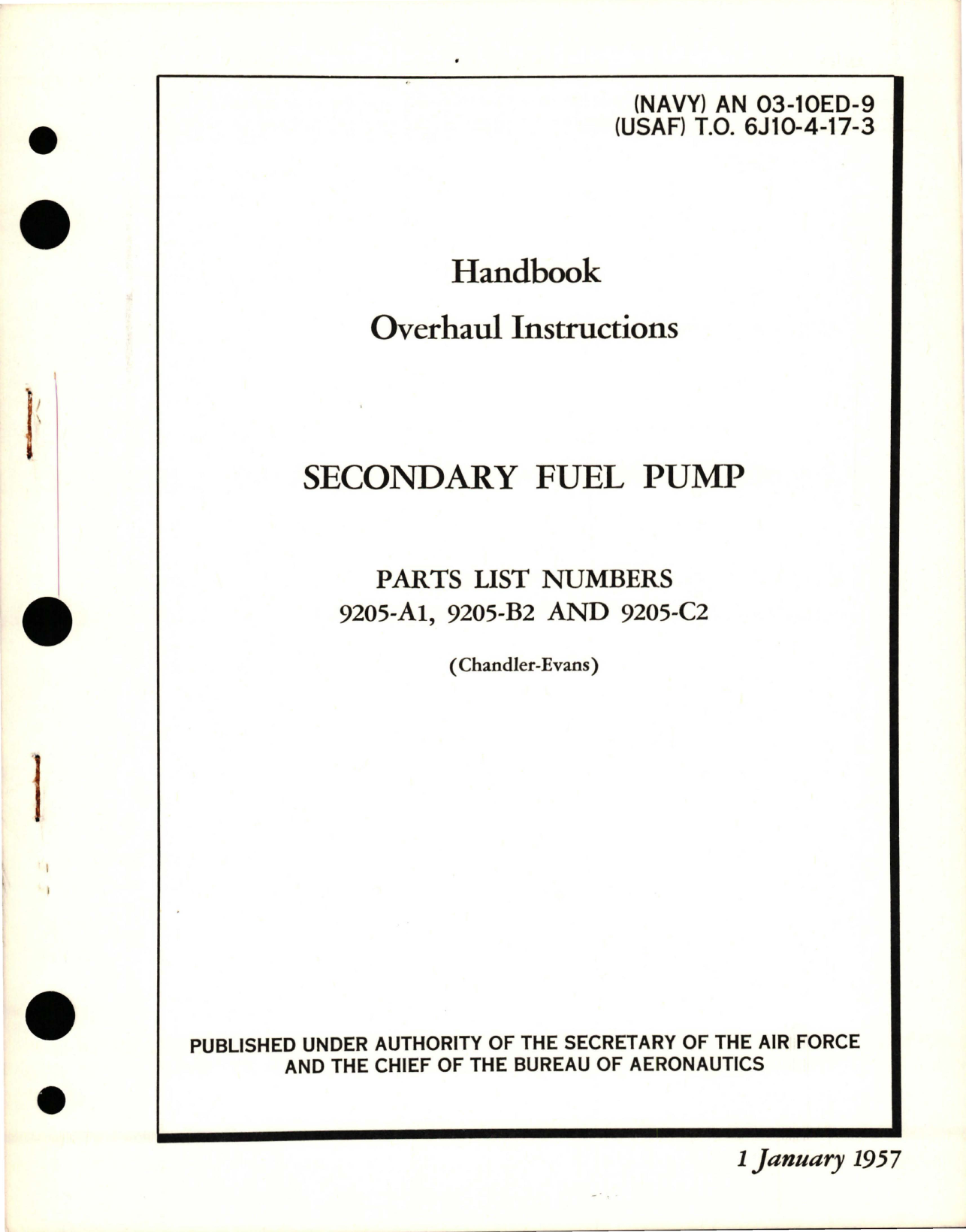 Sample page 1 from AirCorps Library document: Overhaul Instructions for Secondary Fuel Pump - Parts 9205-A1, 9205-B2 and 9205-C2