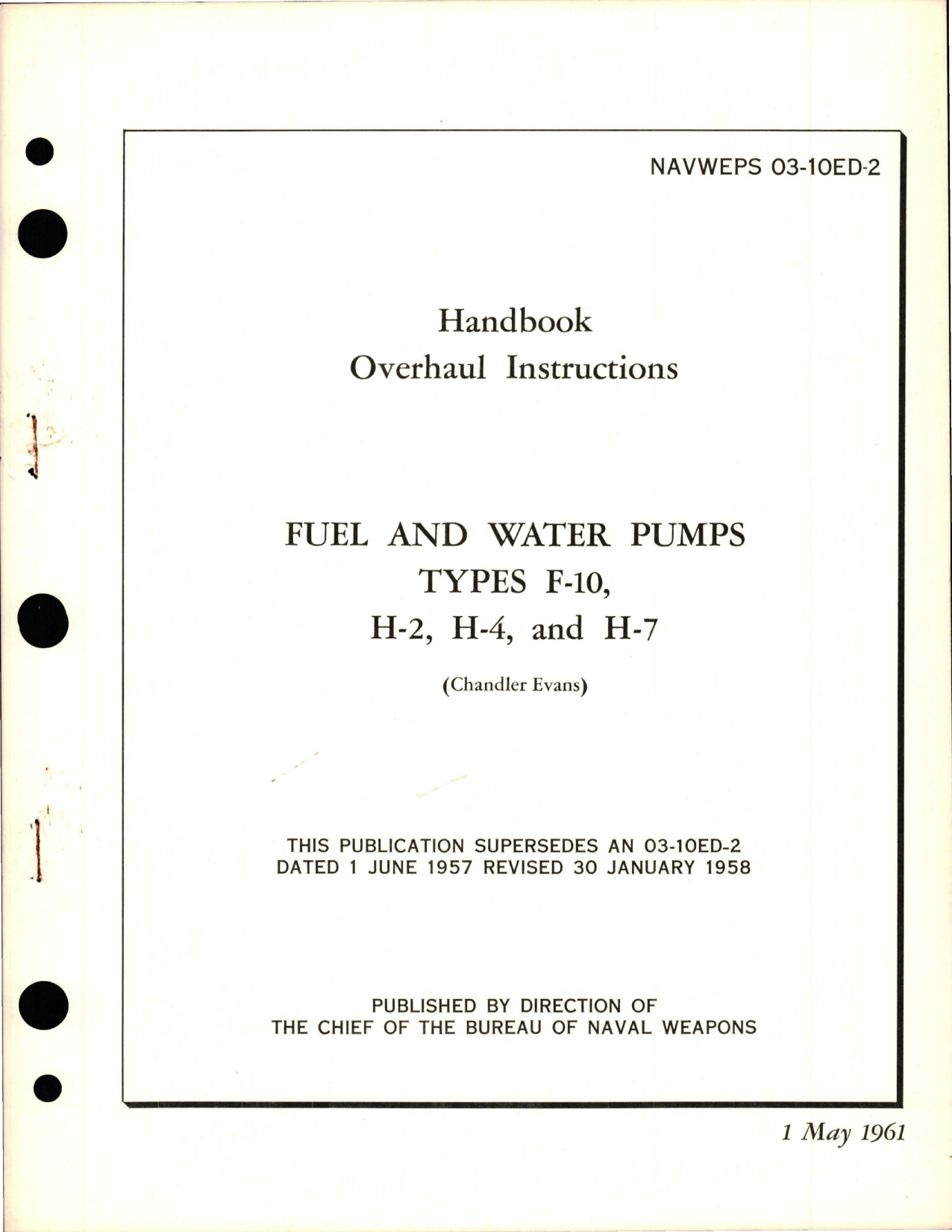 Sample page 1 from AirCorps Library document: Overhaul Instructions for Fuel and Water Pumps - Types F-10, H-2, H-4, and H-7