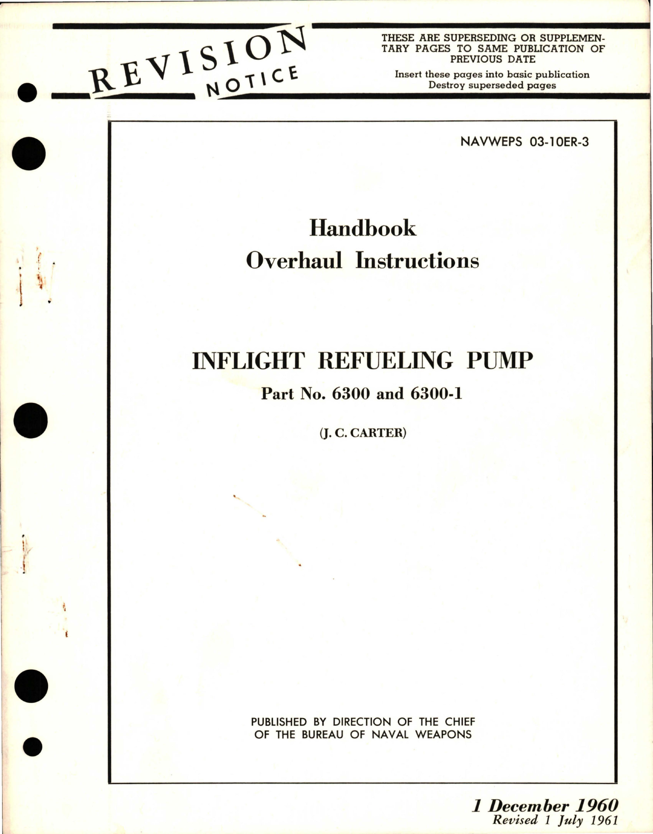 Sample page 1 from AirCorps Library document: Overhaul Instructions for Inflight Refueling Pump - Part 6300 and 6300-1