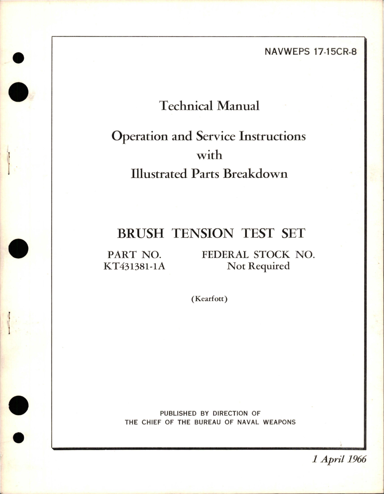 Sample page 1 from AirCorps Library document: Operation, Service Instructions and Illustrated Parts Breakdown for Brush Tension Test Set - Part KT431381-1A (Kearfott