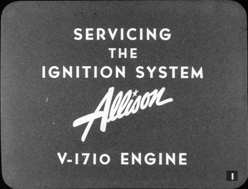 Sample page 1 from AirCorps Library document: Servicing the Ignition System on the Allison V-1710 Engine