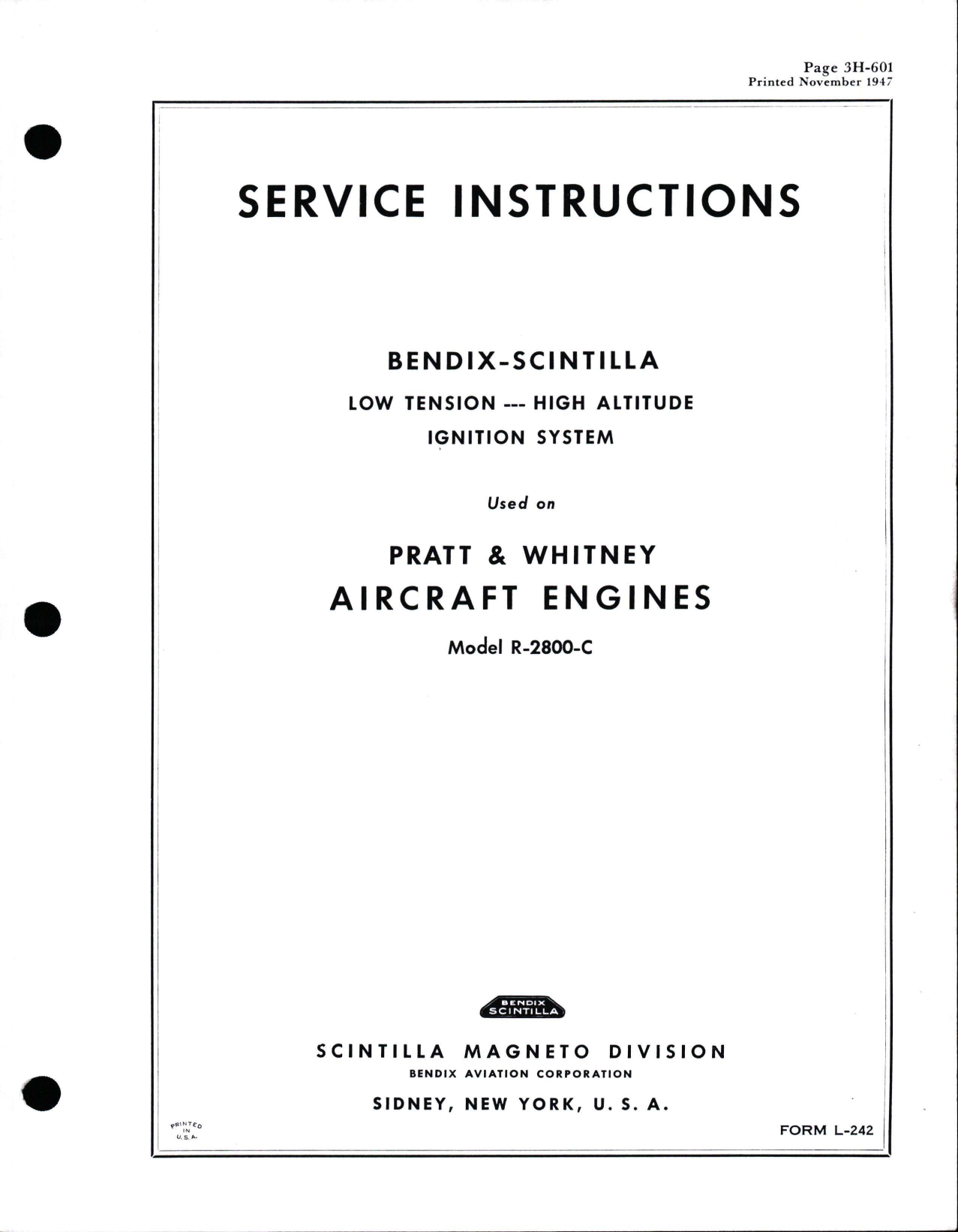 Sample page 1 from AirCorps Library document: Service Instructions for Bendix Scintilla Low Tension - High Altitude Ignition System used on Pratt & Whitney R-2800-C Engines