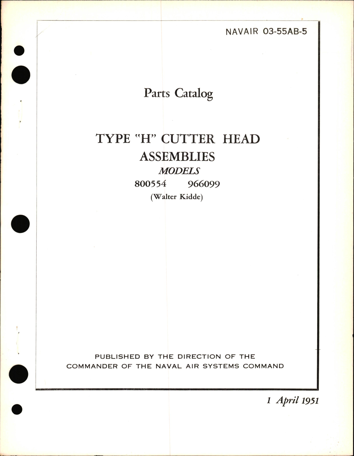 Sample page 1 from AirCorps Library document: Parts Catalog for Type H Cutter Head Assemblies Models 800554 & 966099