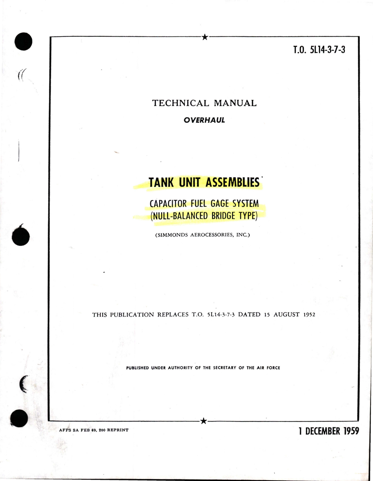 Sample page 1 from AirCorps Library document: Overhaul for Tank Unit Assemblies - Capacitor Fuel Gage System - Null Balanced Bridge Type