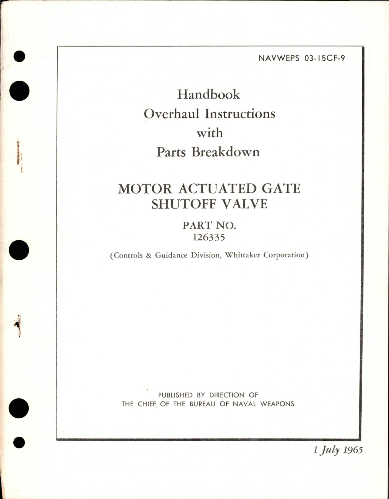 Sample page 1 from AirCorps Library document: Overhaul Instructions with Parts Breakdown for Motor Actuated Gate Shutoff Valve - Part 126335