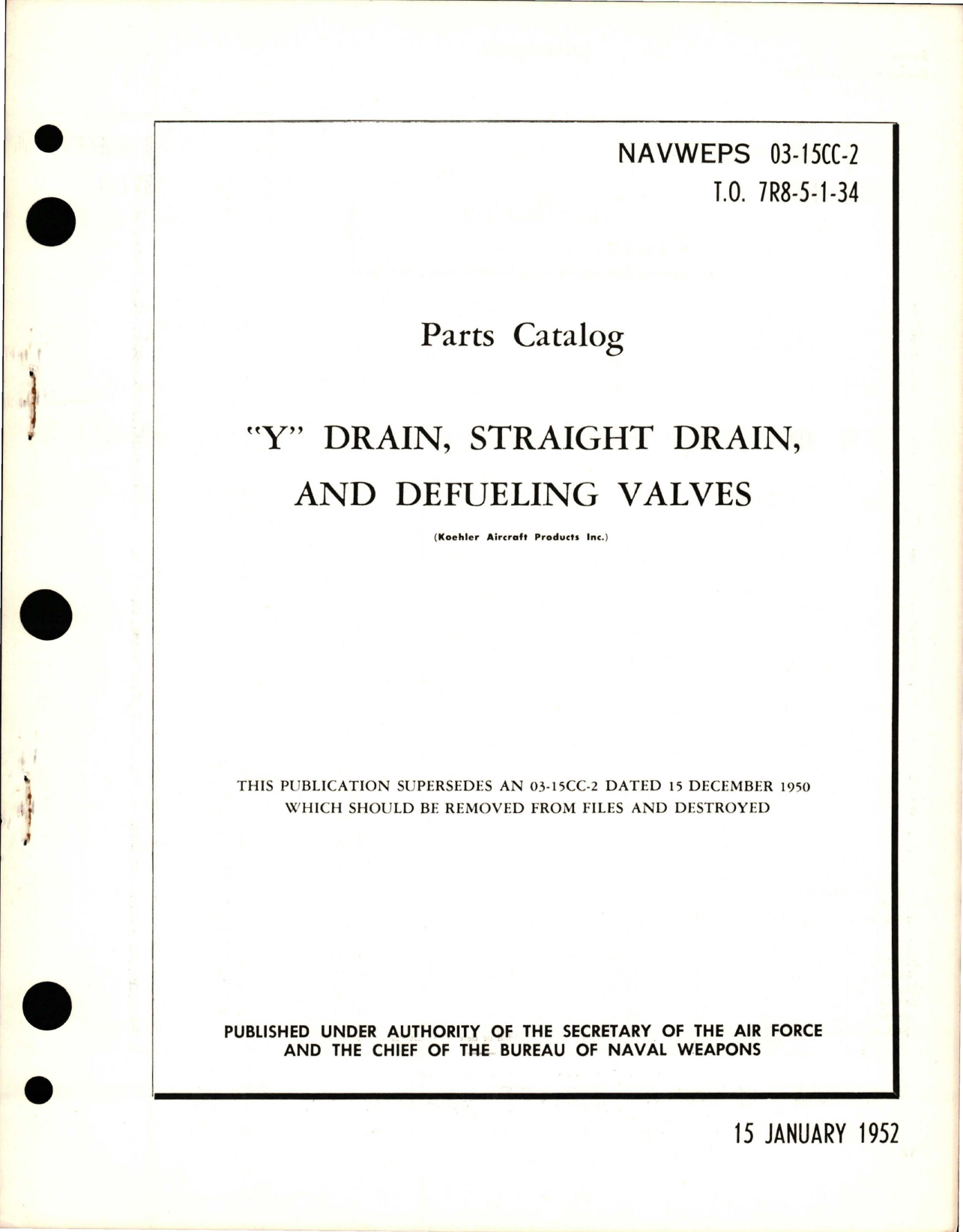 Sample page 1 from AirCorps Library document: Parts Catalog for Y Drain, Straight Drain and Defueling Valves