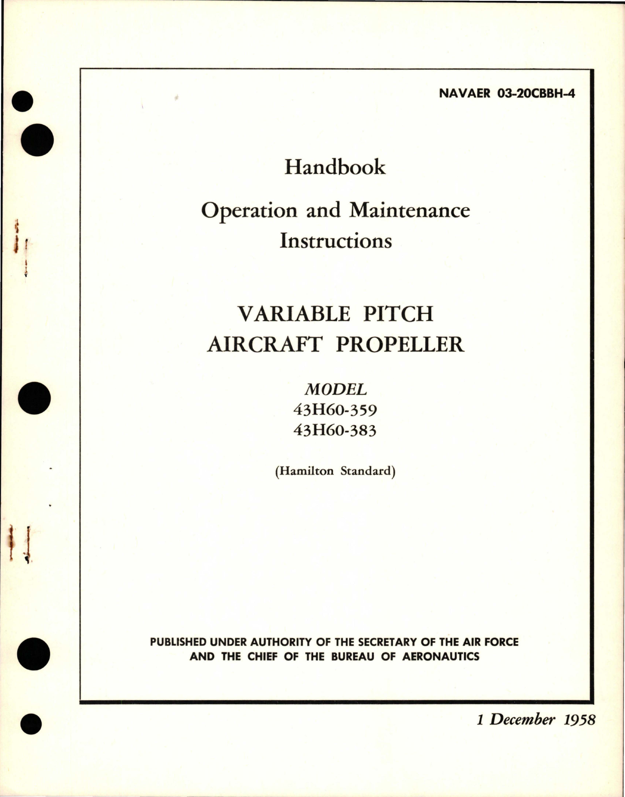 Sample page 1 from AirCorps Library document: Operation and Maintenance Instructions for Variable Pitch Propeller - Model 43H60-359 and 43H60-383