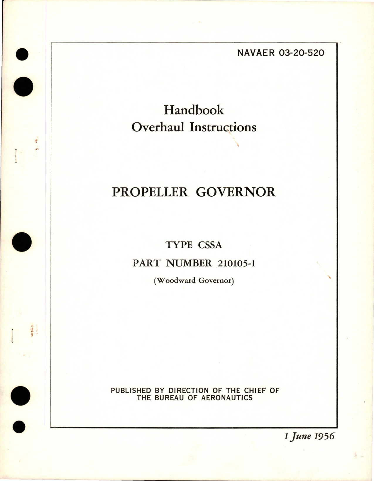 Sample page 1 from AirCorps Library document: Overhaul Instructions for Propeller Governor - Type CSSA - Part 210105-1