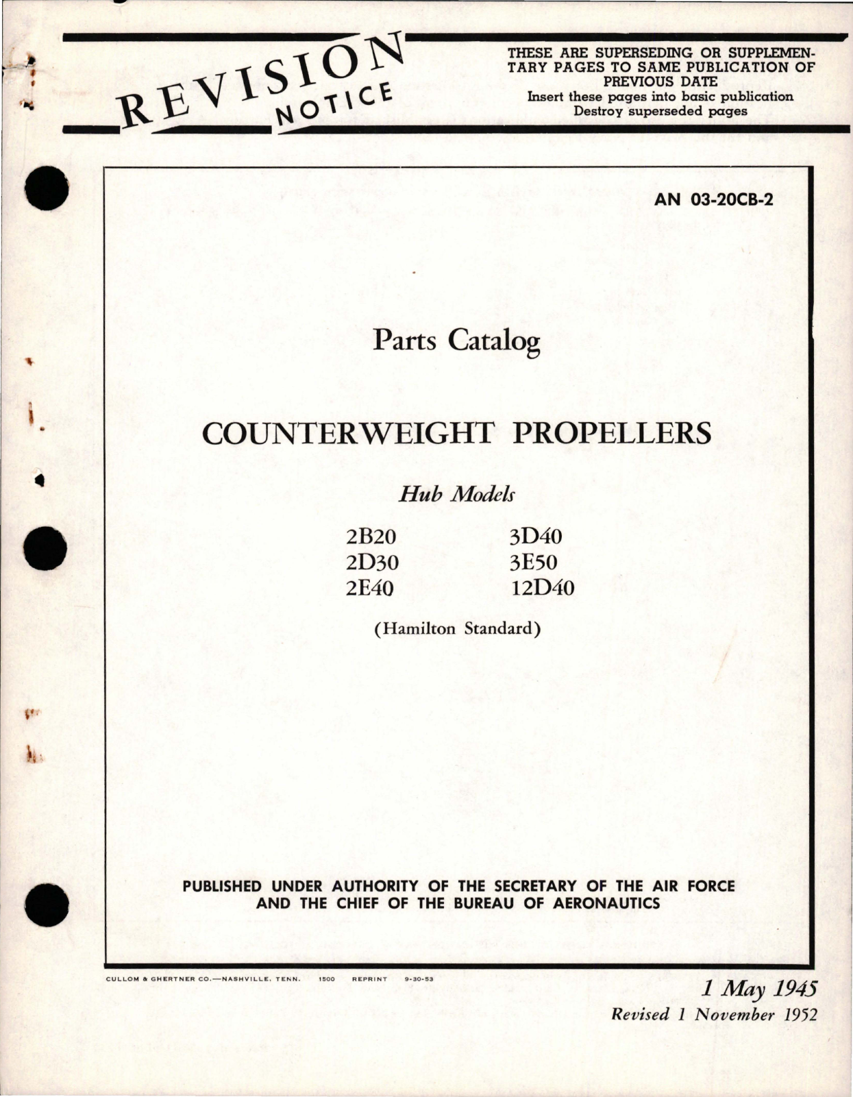 Sample page 1 from AirCorps Library document: Parts Catalog for Counterweight Propellers - Hub Models 2B20, 2D30, 2E40, 3D40, 3E50, and 12D40