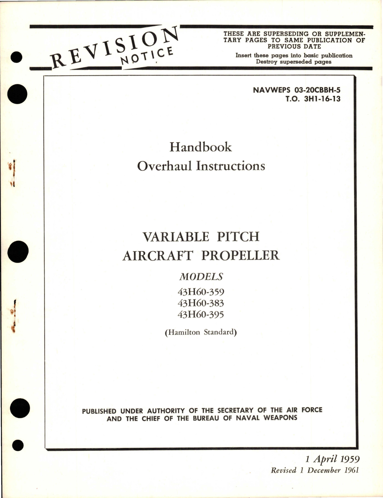 Sample page 1 from AirCorps Library document: Overhaul Instructions for Variable Pitch Propeller - Models 43H60-359, 43H60-383, and 43H60-395