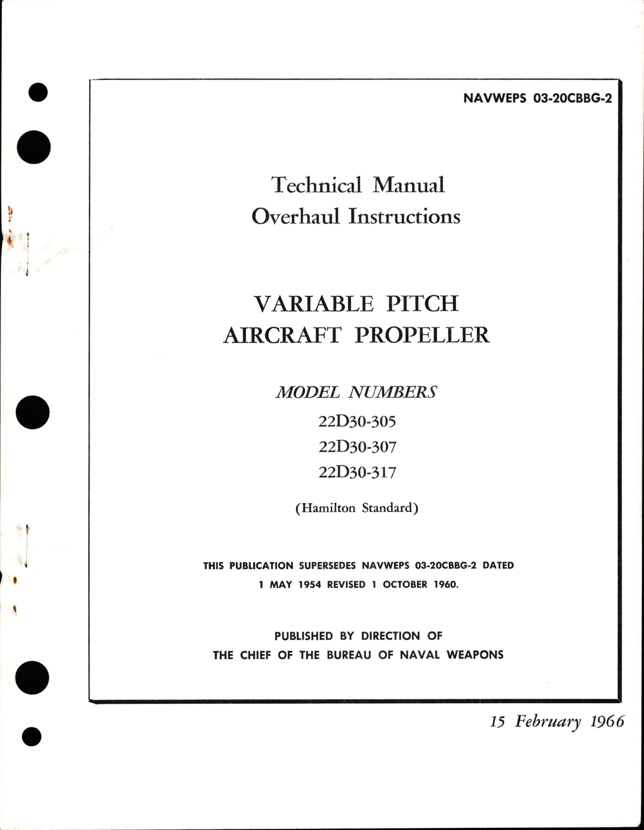 Sample page 1 from AirCorps Library document: Overhaul Instructions for Variable Pitch Propeller - 22D30-305, 22D30-307, and 22D30-317