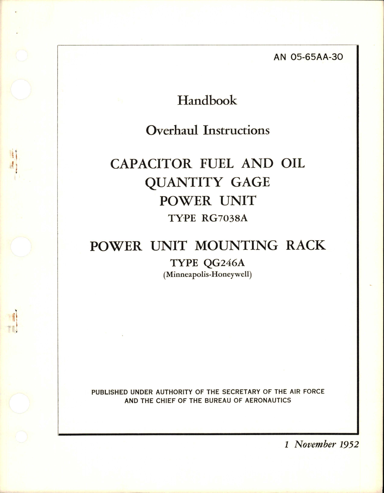 Sample page 1 from AirCorps Library document: Overhaul Instructions for Capacitor Fuel and Oil Quantity Gage Power Unit and Power Unit Mounting Rack