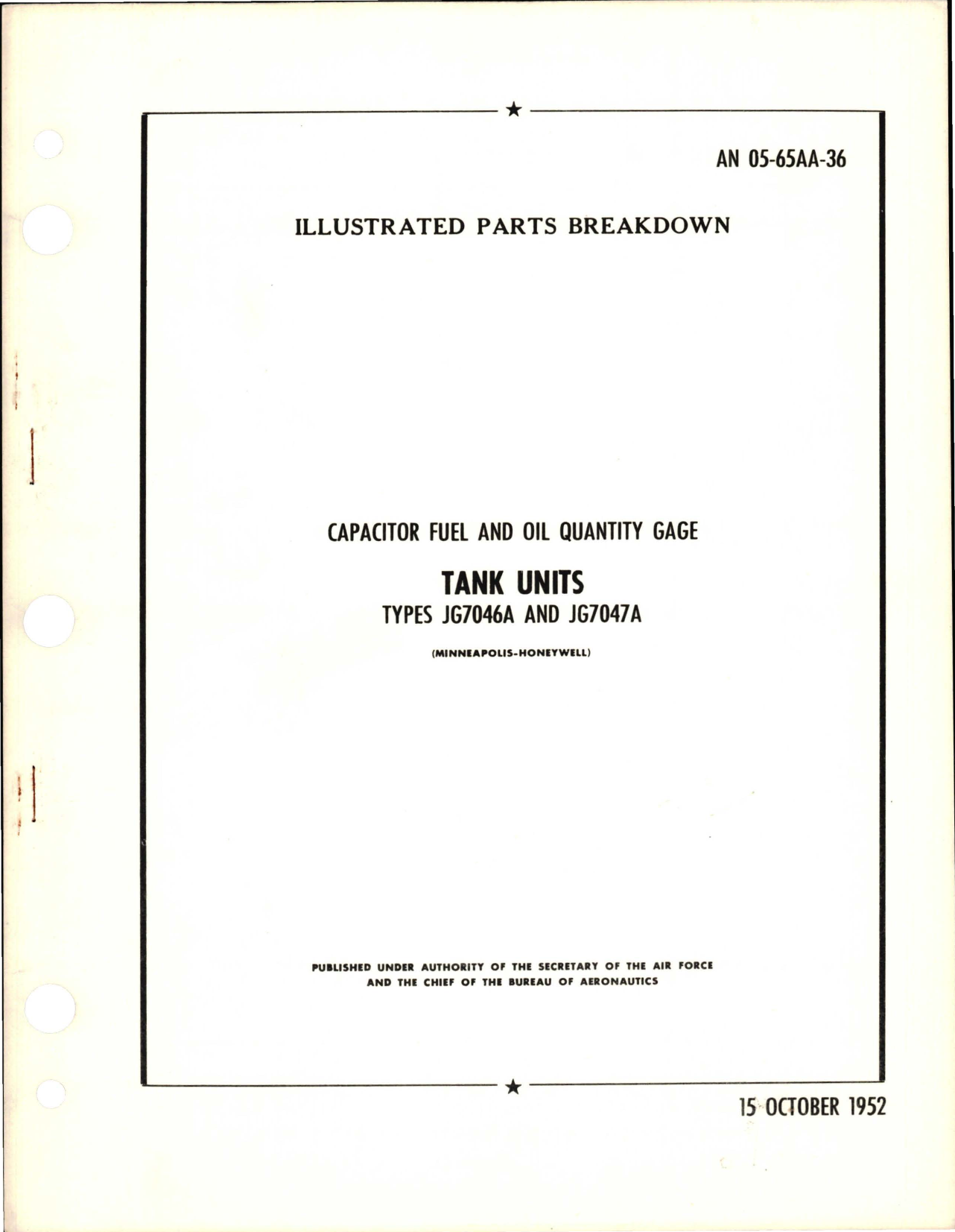 Sample page 1 from AirCorps Library document: Illustrated Parts Breakdown for Capacitor Fuel and Oil Quantity Gage Tank Units - Types JG7046A and JG7047A 