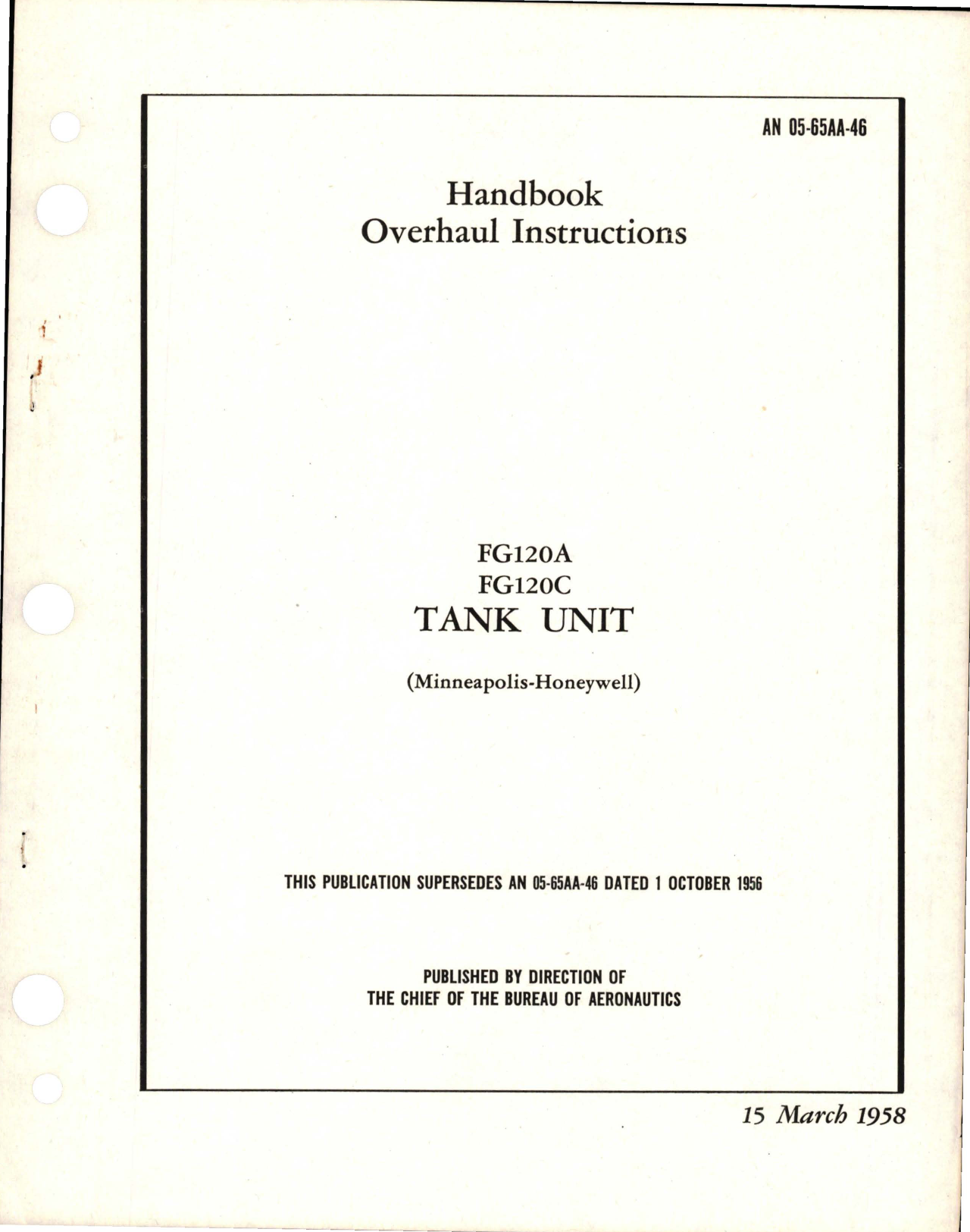 Sample page 1 from AirCorps Library document: Overhaul Instructions for Tank Unit - FG120A and FG120C