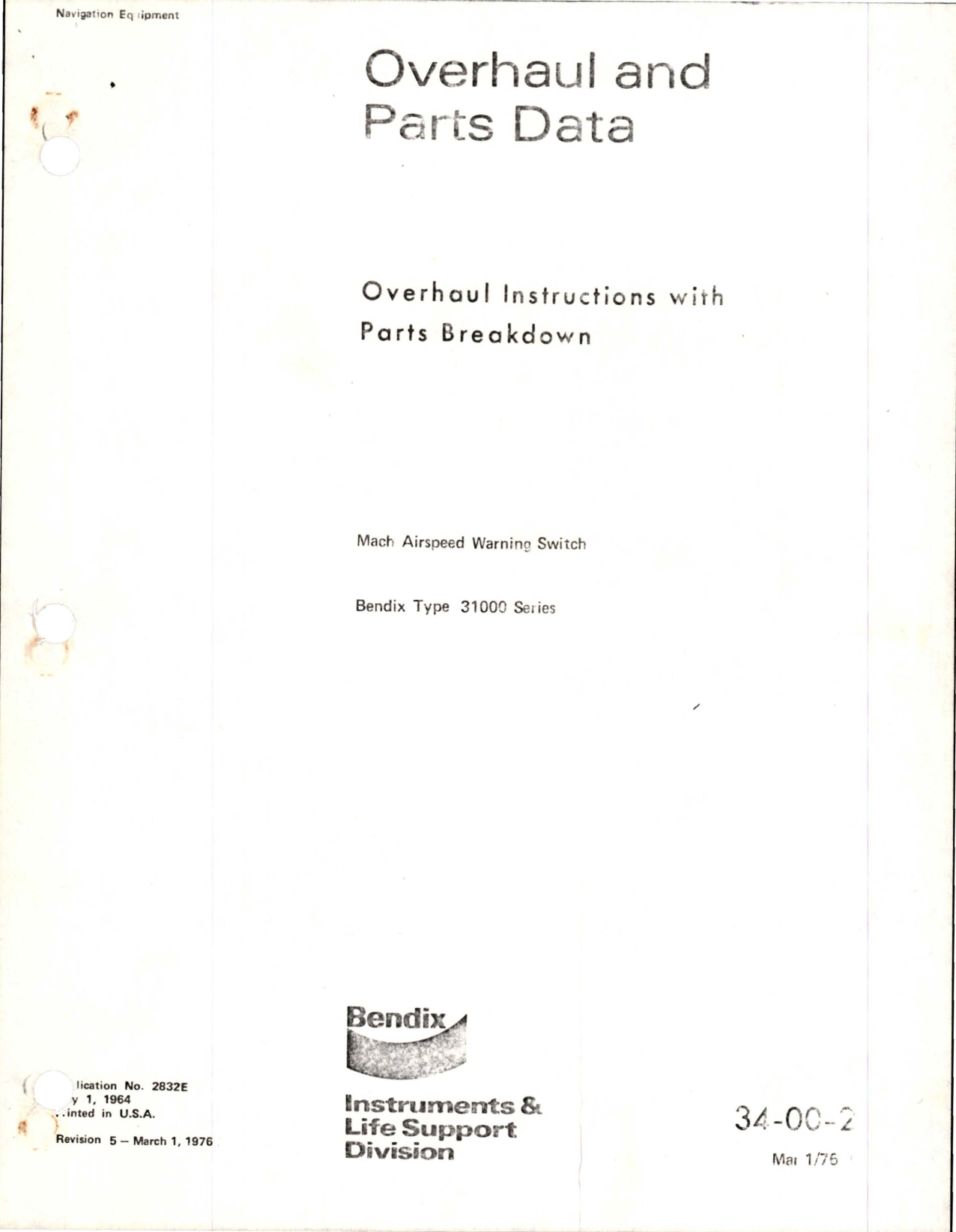 Sample page 1 from AirCorps Library document: Overhaul Instructions with Parts Breakdown for Mach Airspeed Warning Switch - Type 31000 Series