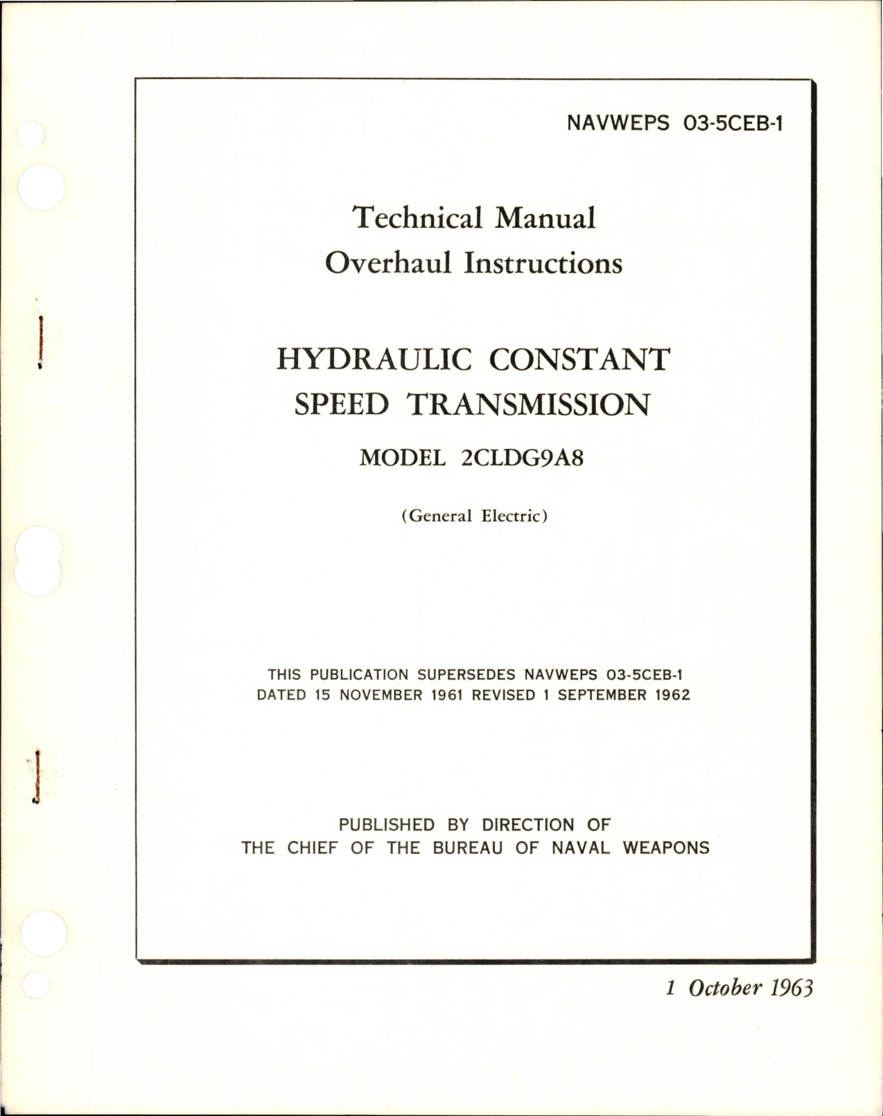 Sample page 1 from AirCorps Library document: Overhaul Instructions for Hydraulic Constant Speed Transmission - Model 2CLDG9A8 