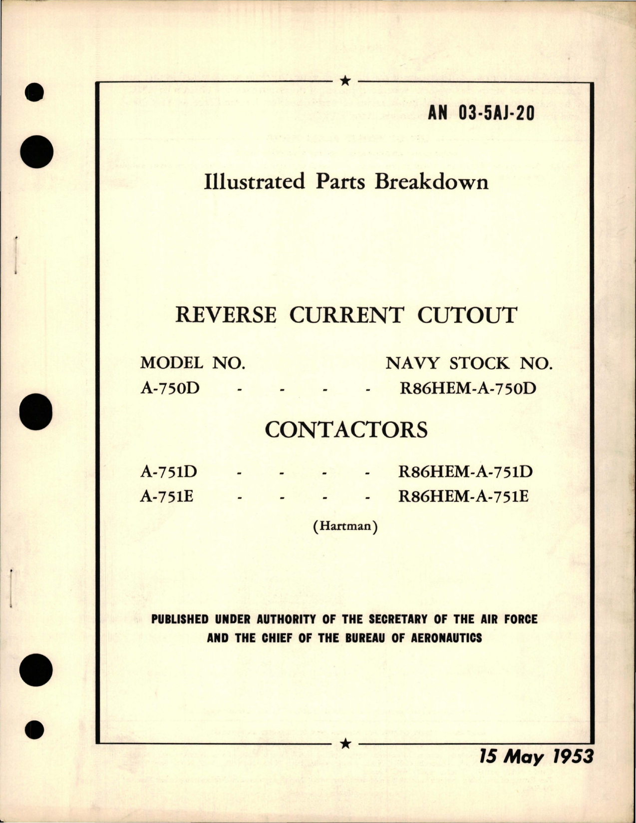 Sample page 1 from AirCorps Library document: Illustrated Parts Breakdown for Reverse Current Cutout - Model A-750D and Contactors - Models A-751D and A-751E