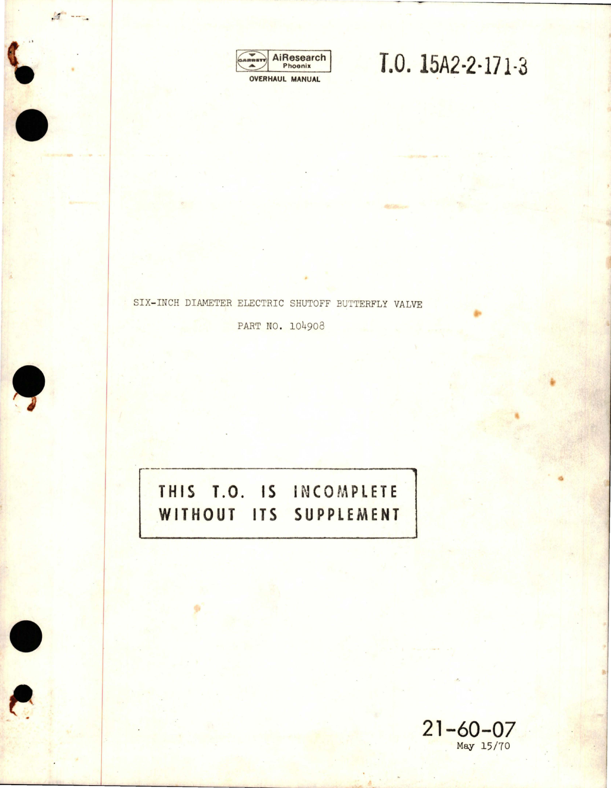 Sample page 1 from AirCorps Library document: Overhaul Manual for Six inch Diameter Electric Shutoff Butterfly Valve - Part 104908