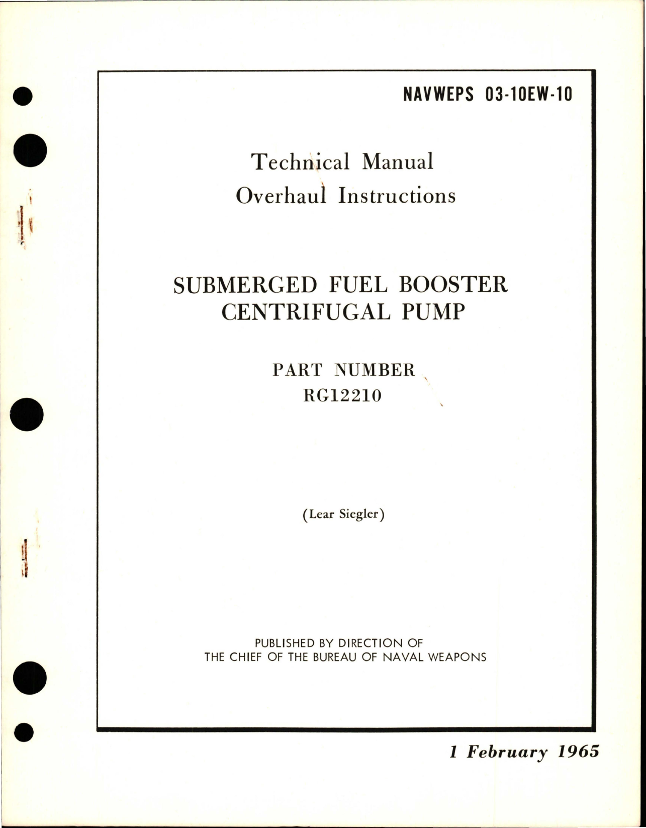 Sample page 1 from AirCorps Library document: Overhaul Instructions for Submerged Fuel Booster Centrifugal Pump - Part RG12210