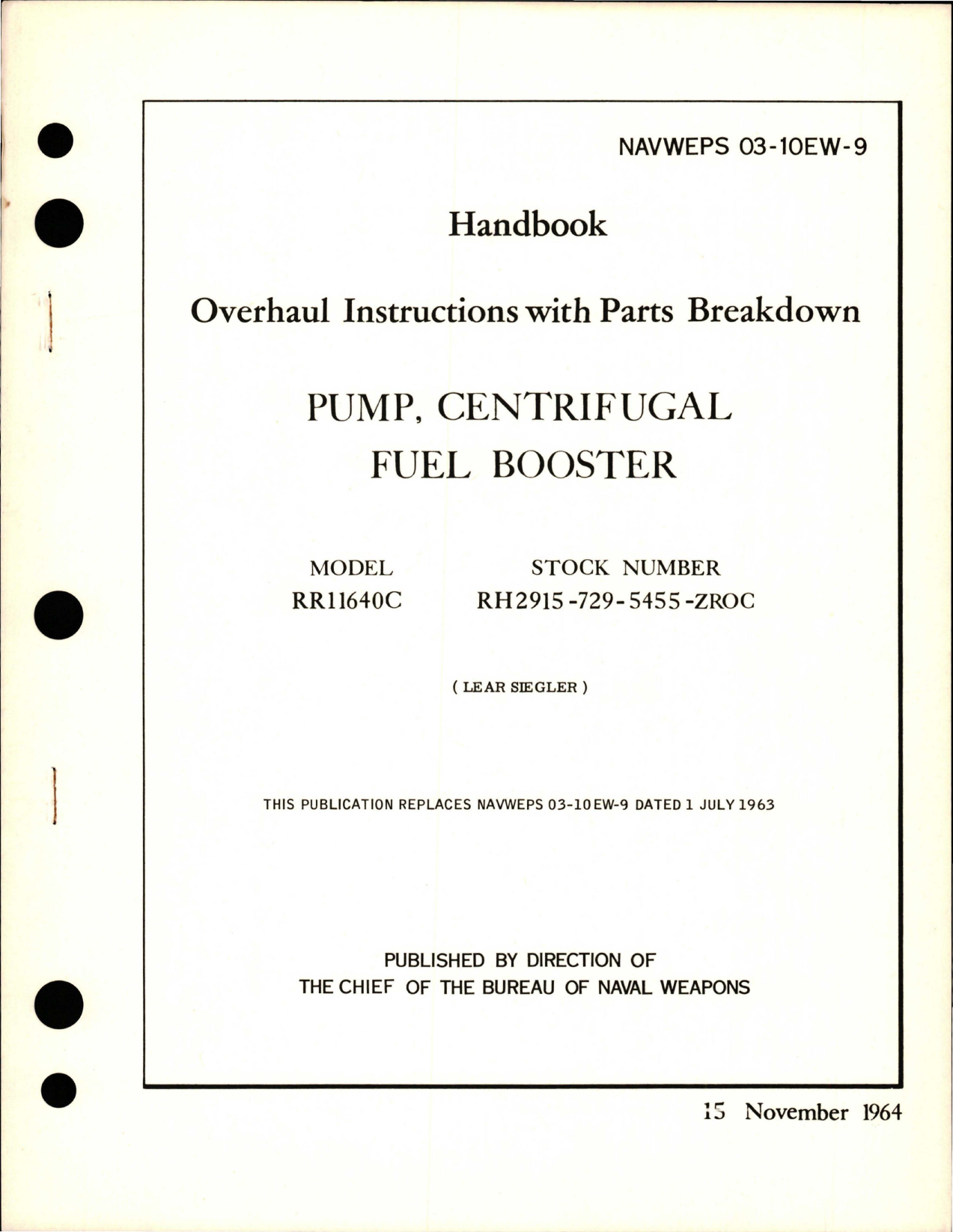 Sample page 1 from AirCorps Library document: Overhaul Instructions with Parts for Centrifugal Fuel Booster Pump - Model RR11640C