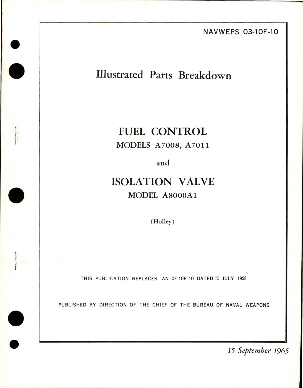 Sample page 1 from AirCorps Library document: Illustrated Parts Breakdown for Fuel Control - Models A7008, A7011 and Isolation Valve - Model A8000A1