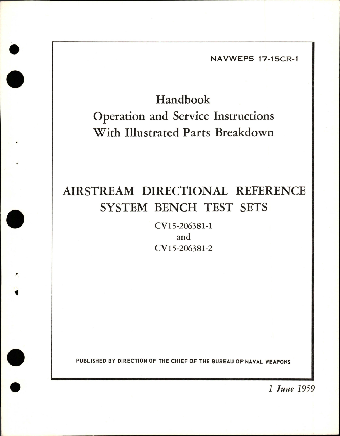 Sample page 1 from AirCorps Library document: Operation and Service Instructions with Illustrated Parts for Airstream Directional Reference System Bench Test Sets - CV15-206381-1 and CV15-206381-2 