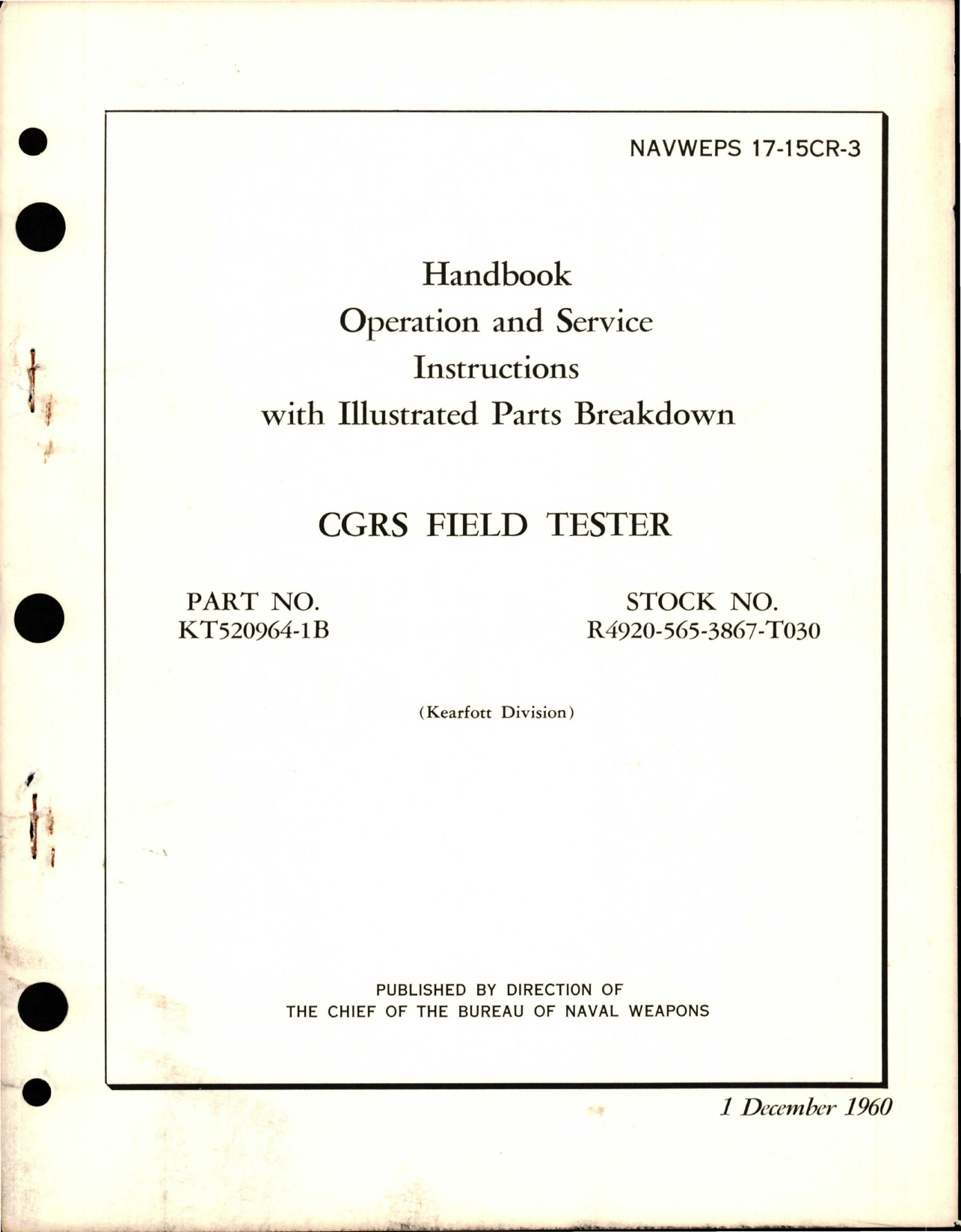 Sample page 1 from AirCorps Library document: Operation and Service Instructions with Illustrated Parts Breakdown for CGRS Field Tester - Part KT520964-1B