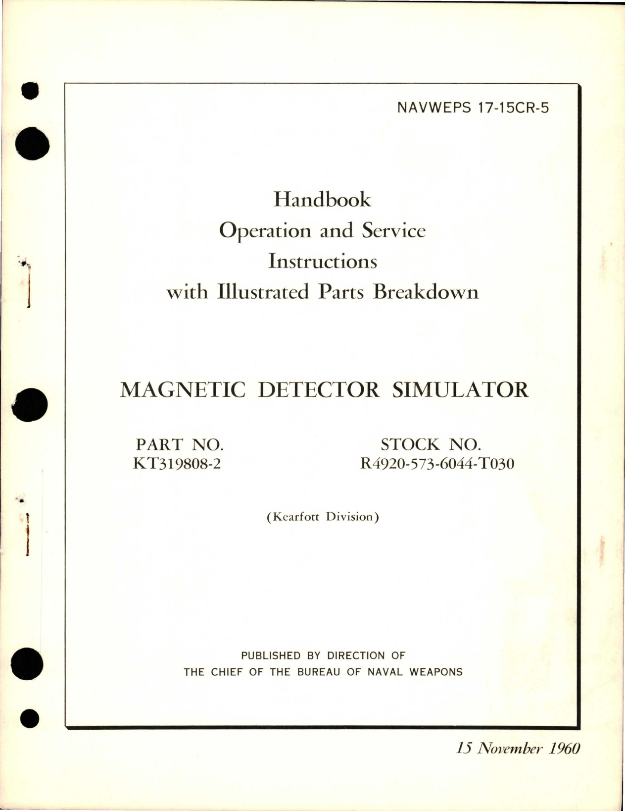 Sample page 1 from AirCorps Library document: Operation and Service Instructions with Illustrated Parts Breakdown for Magnetic Detector Simulator - Part KT319809-2
