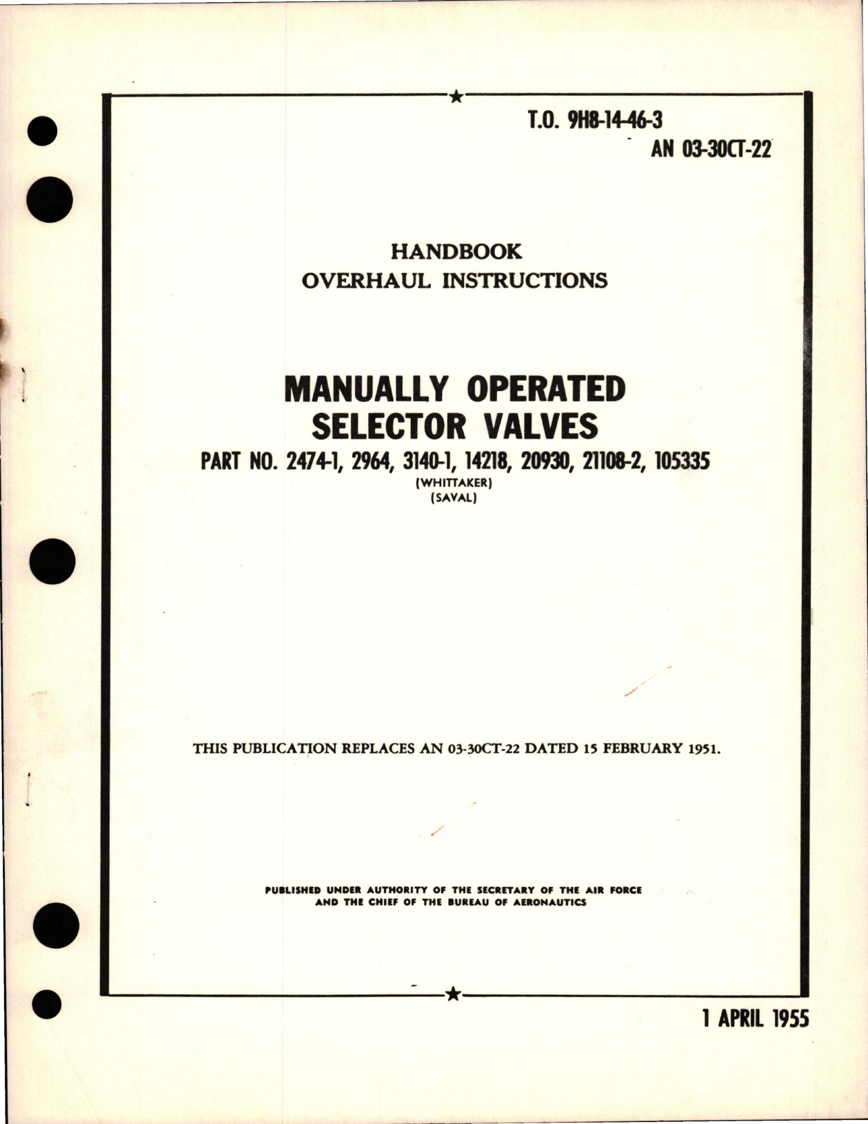 Sample page 1 from AirCorps Library document: Overhaul Instructions for Manually Operated Selector Valves
