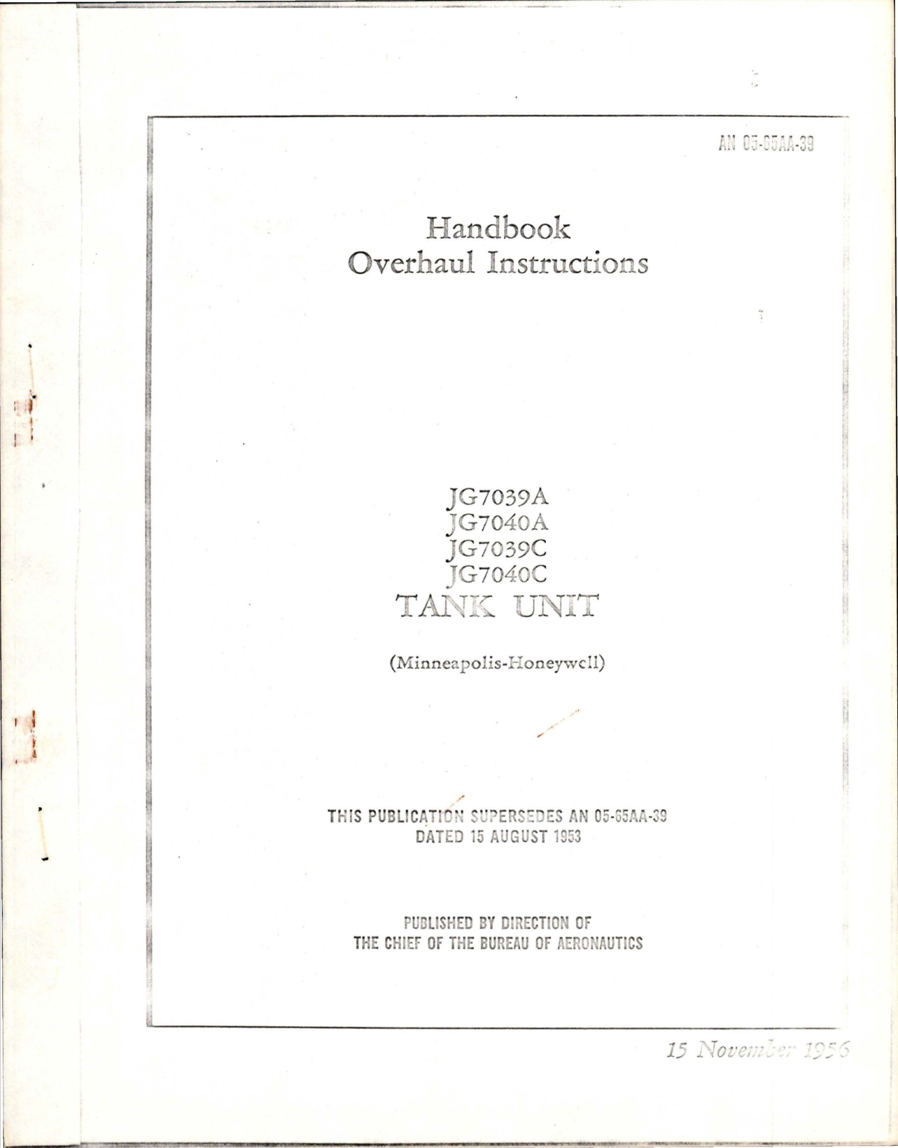 Sample page 1 from AirCorps Library document: Overhaul Instructions for Tank Unit - JG7039A, JG7040A, JG7039C, JG7040C