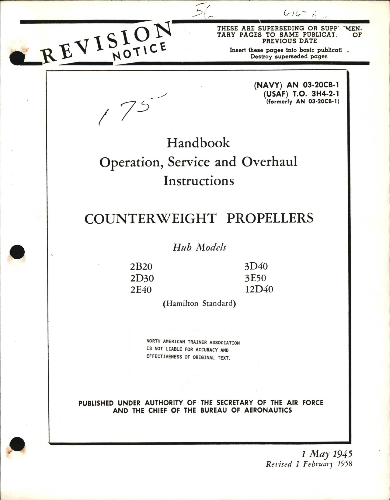 Sample page 1 from AirCorps Library document: Operation, Service, & Overhaul Instructions for Counterweight Props 2B20, 2D30, 2E40, 3D40, 3E50, & 12D40