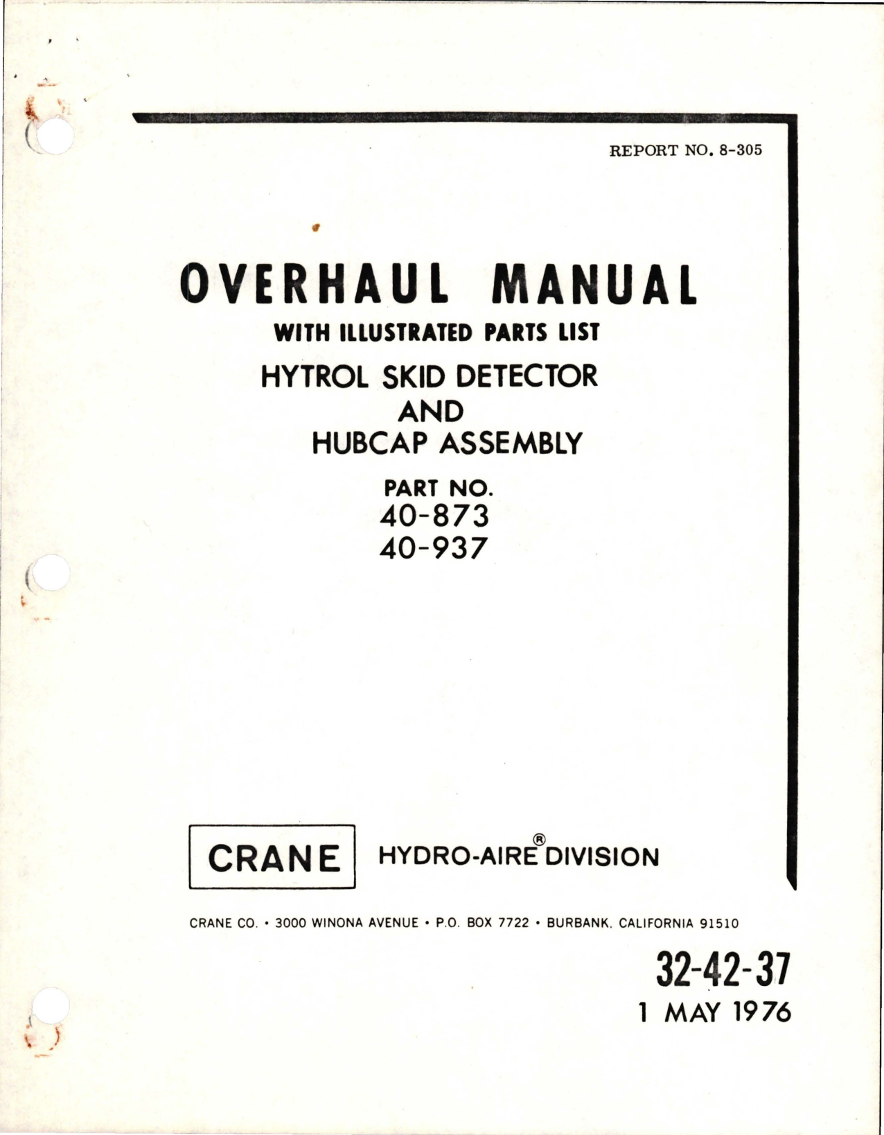 Sample page 1 from AirCorps Library document: Overhaul with Illustrated Parts List for Hytrol Skid Detector & Hubcap Assembly - Parts 40-873 and 40-937 