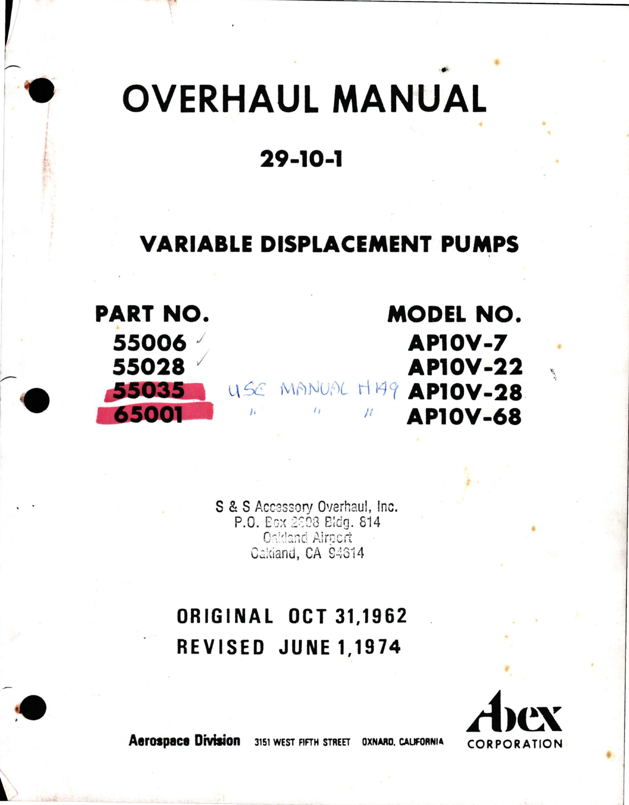 Sample page 1 from AirCorps Library document: Overhaul Manual for Variable Displacement Pumps - Parts 55006, 55028, 55035, and 65001