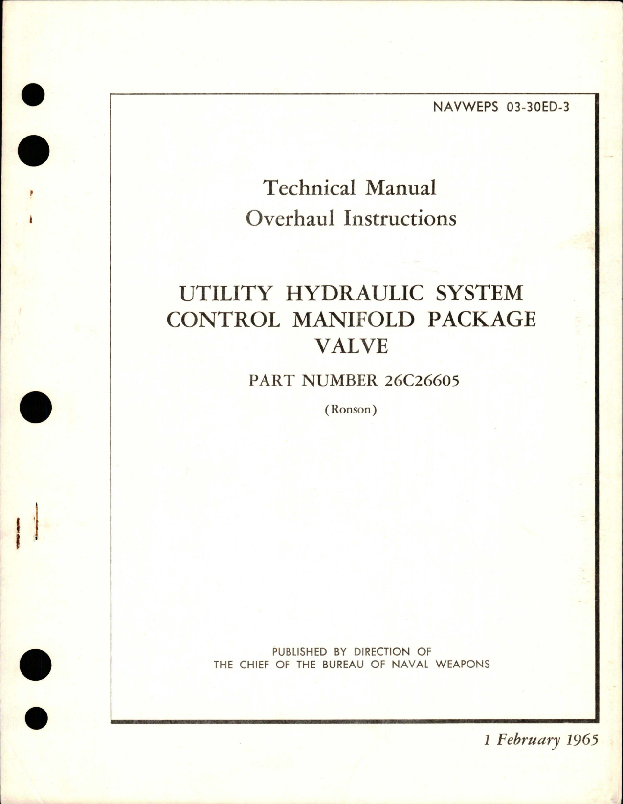 Sample page 1 from AirCorps Library document: Overhaul Instructions for Utility Hydraulic System Control Manifold Package Valve - Part 26C26605